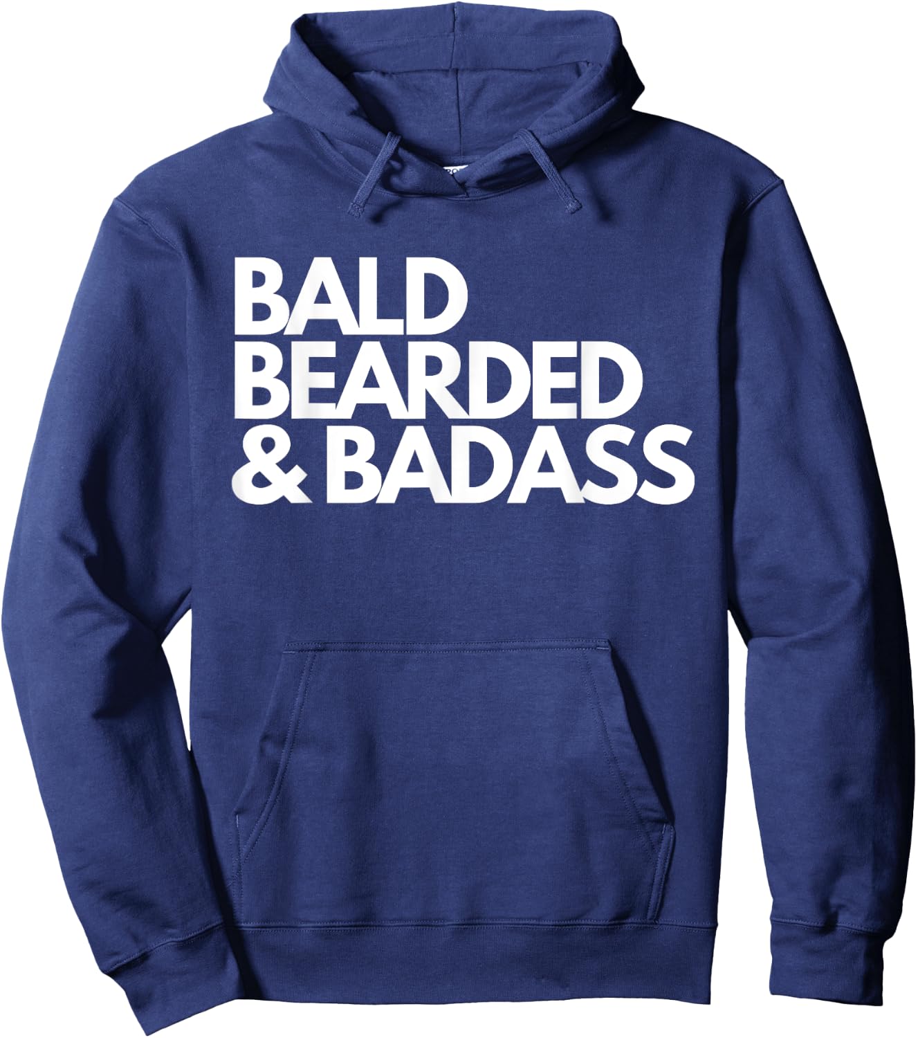 Bald Bearded & Badass Hoodie - Hoodie | Navy