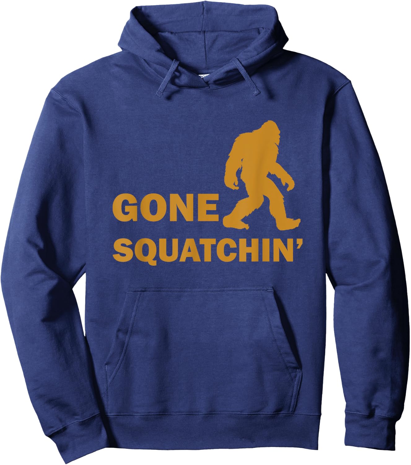 Funny Bigfoot Gone Squatchin' Hoodie - Hoodie | Navy