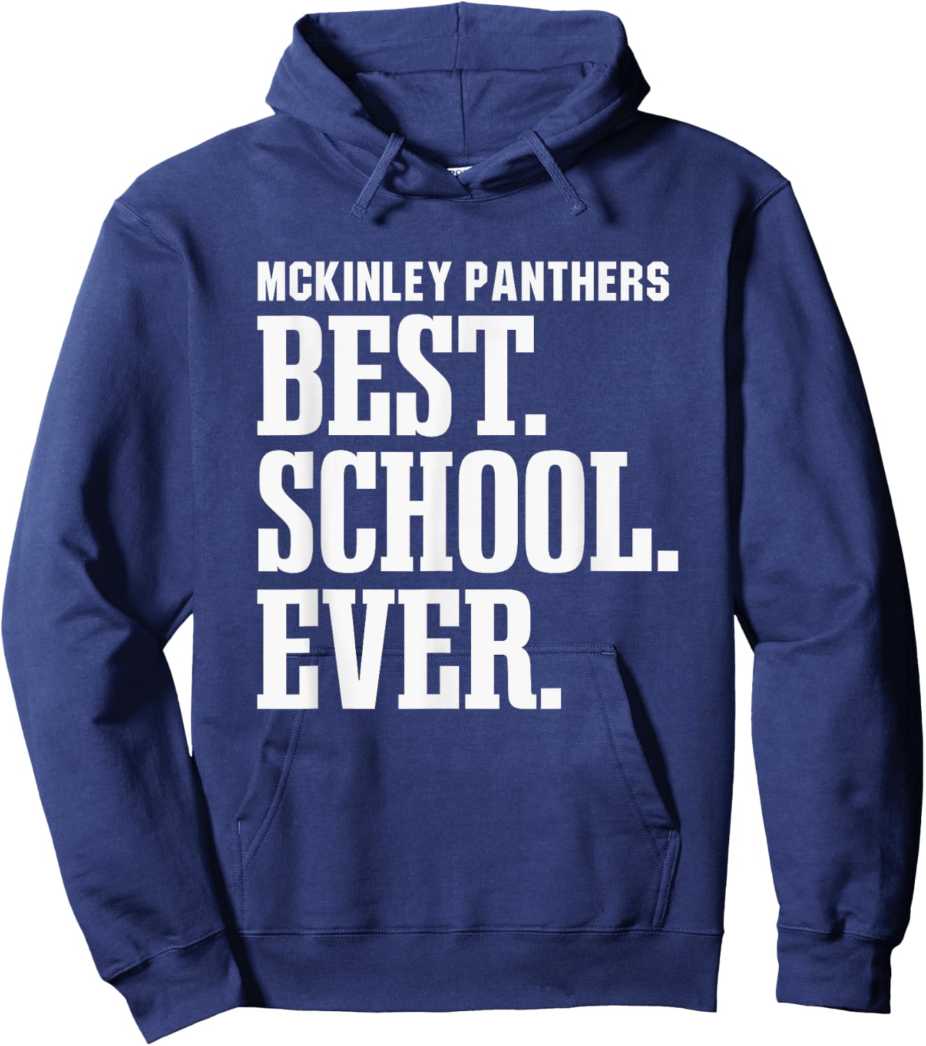 Mckinley Panthers Best Ever HS Hoodie - Hoodie | Navy