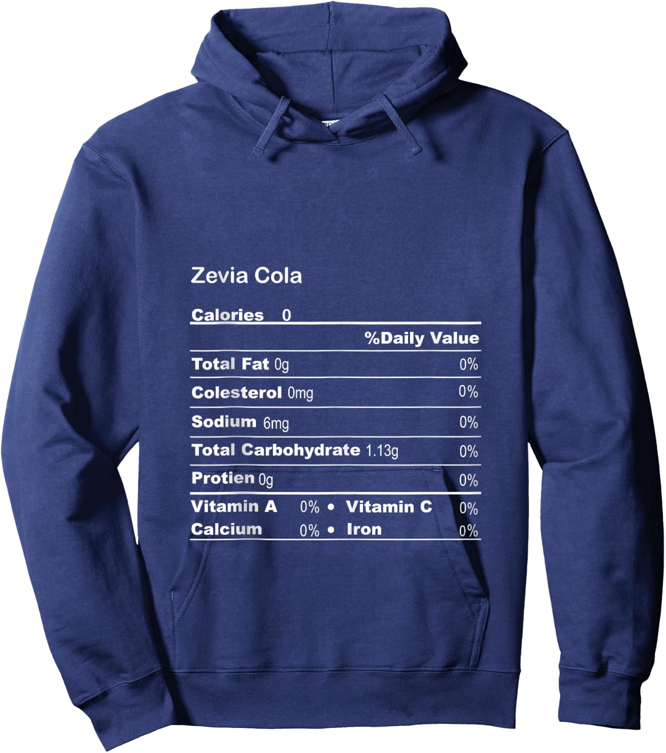 Funny Zevia Cola Thanksgiving Nutritional Fact Hoodie - Hoodie | Navy