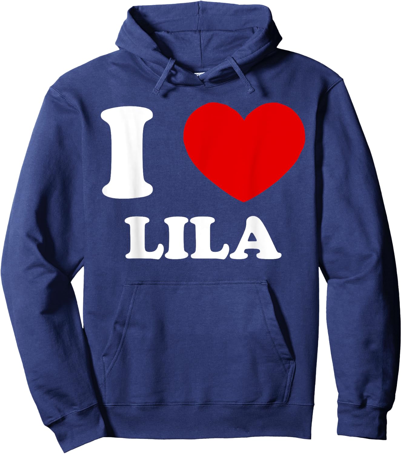 I Love Lila I Heart Lila Funny Lila Hoodie - Hoodie | Navy