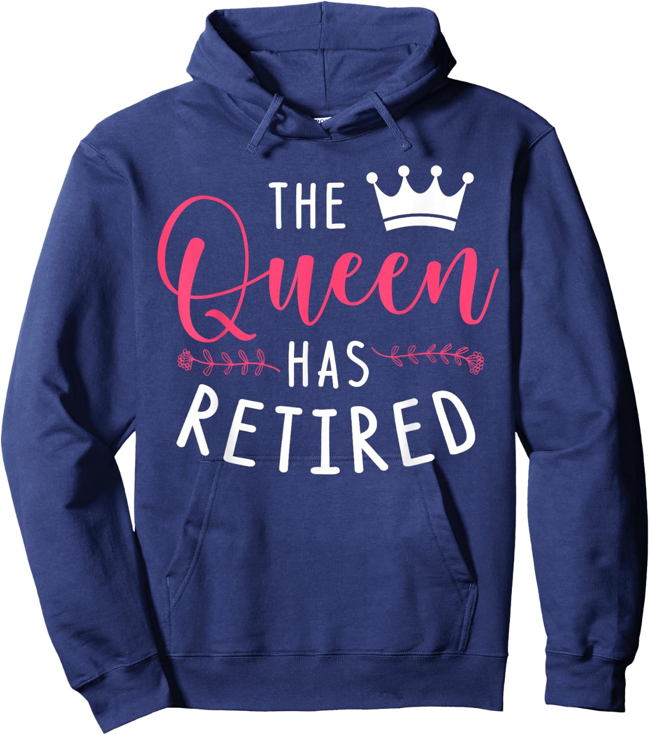 The Queen Has Retired Hoodie - Hoodie | Navy