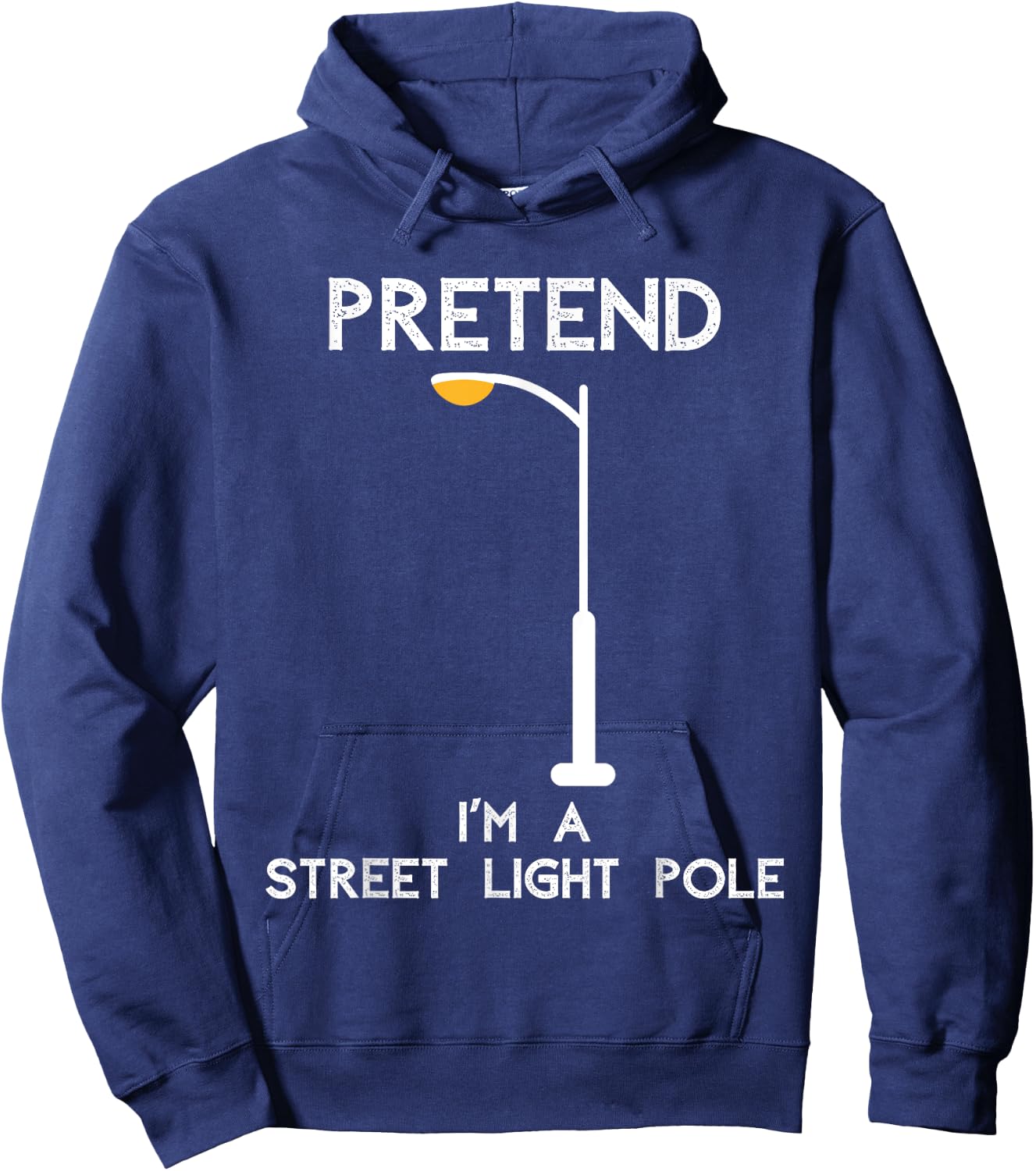 Funny Pretend I'm A Street Light Pole Hoodie - Hoodie | Navy