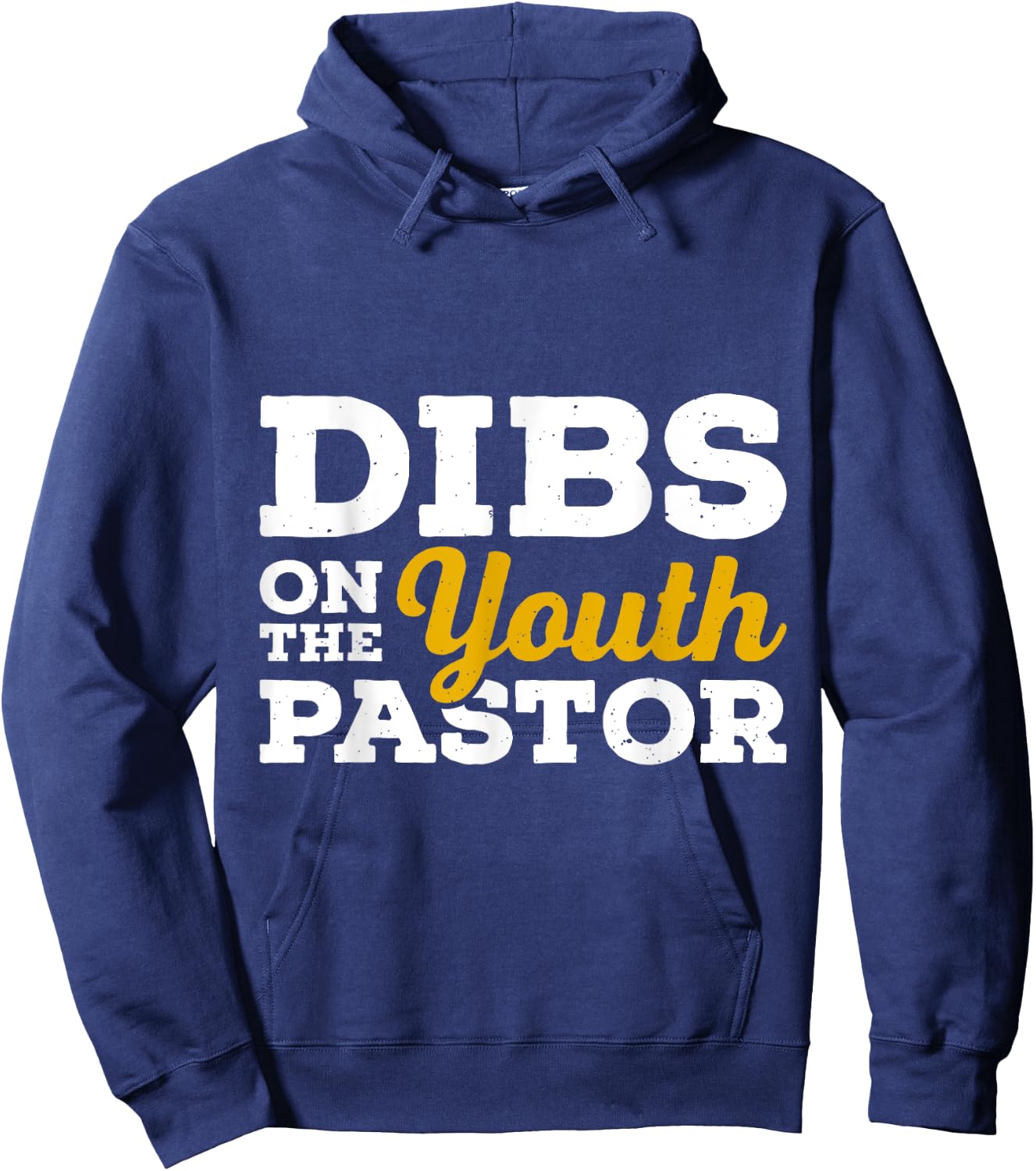 Dibs on the youth pastor Funny Pastor Hoodie - Hoodie | Navy
