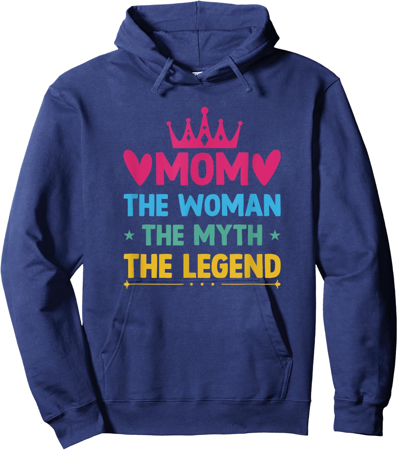 Mom Woman Myth Legend Hoodie - Hoodie | Navy
