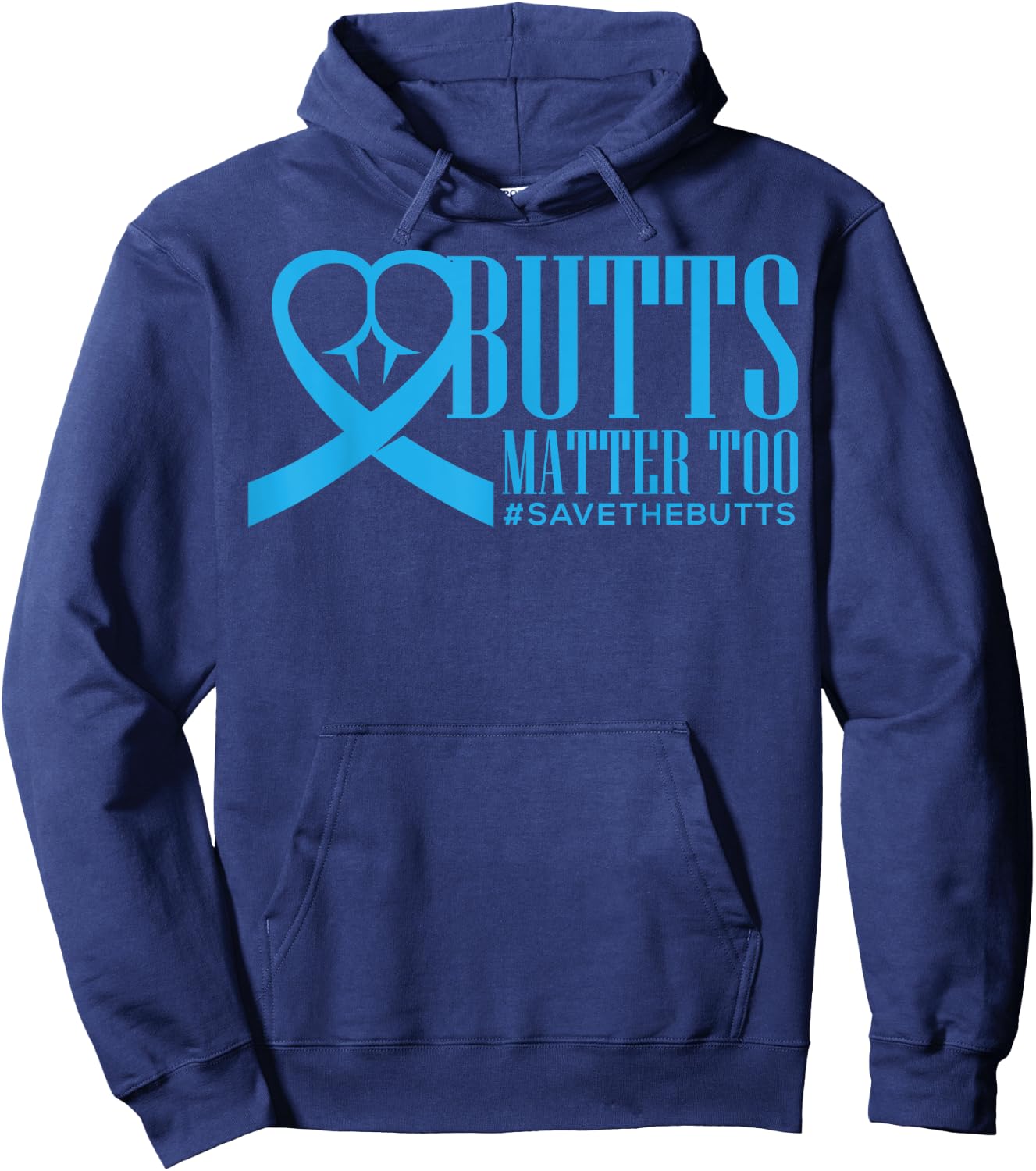Save The Butts for Colon/Rectal/Anal Cancer Hoodie - Hoodie | Navy