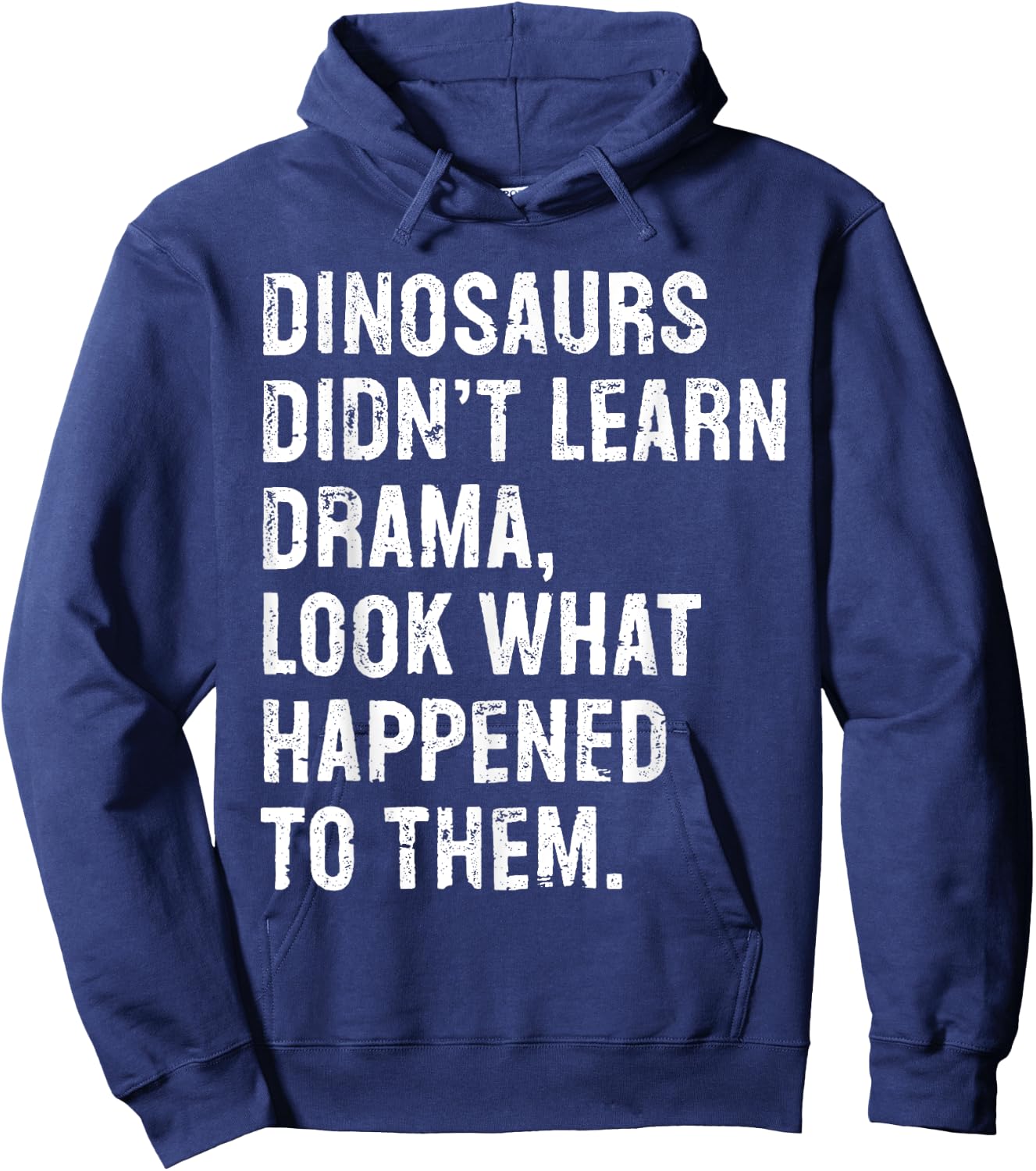 Dinosaurs Didn't Learn Drama Black Small Hoodie - Hoodie | Navy