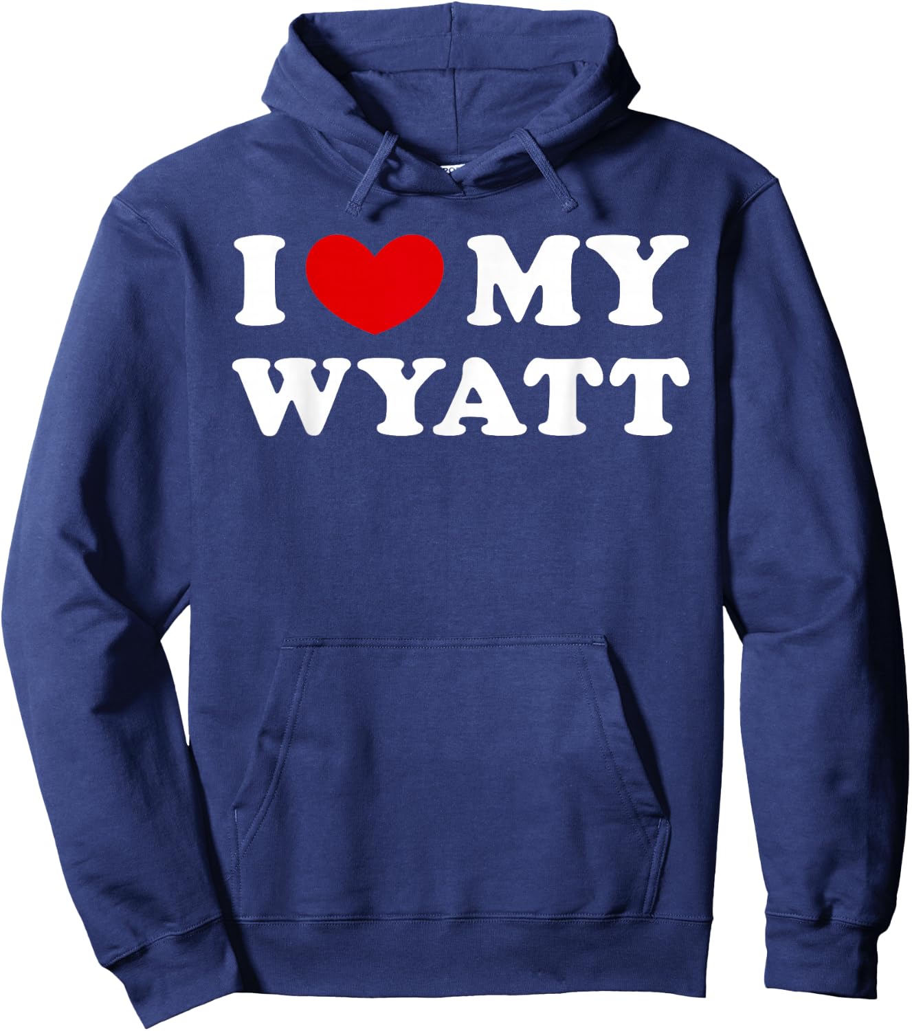 I Love My Wyatt, I Heart My Wyatt Hoodie - Hoodie | Navy