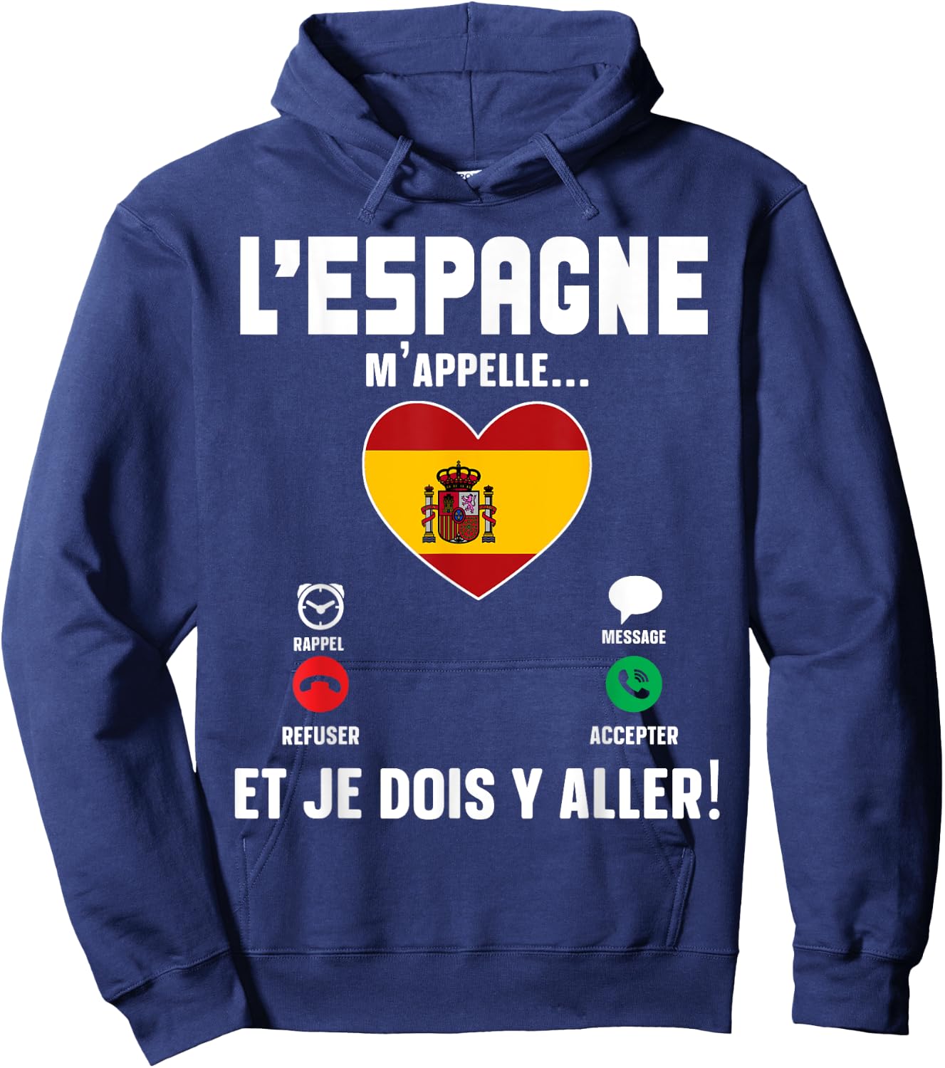 Spain Calls Me Gift Humor Travel Spanish Flag Hoodie - Hoodie | Navy