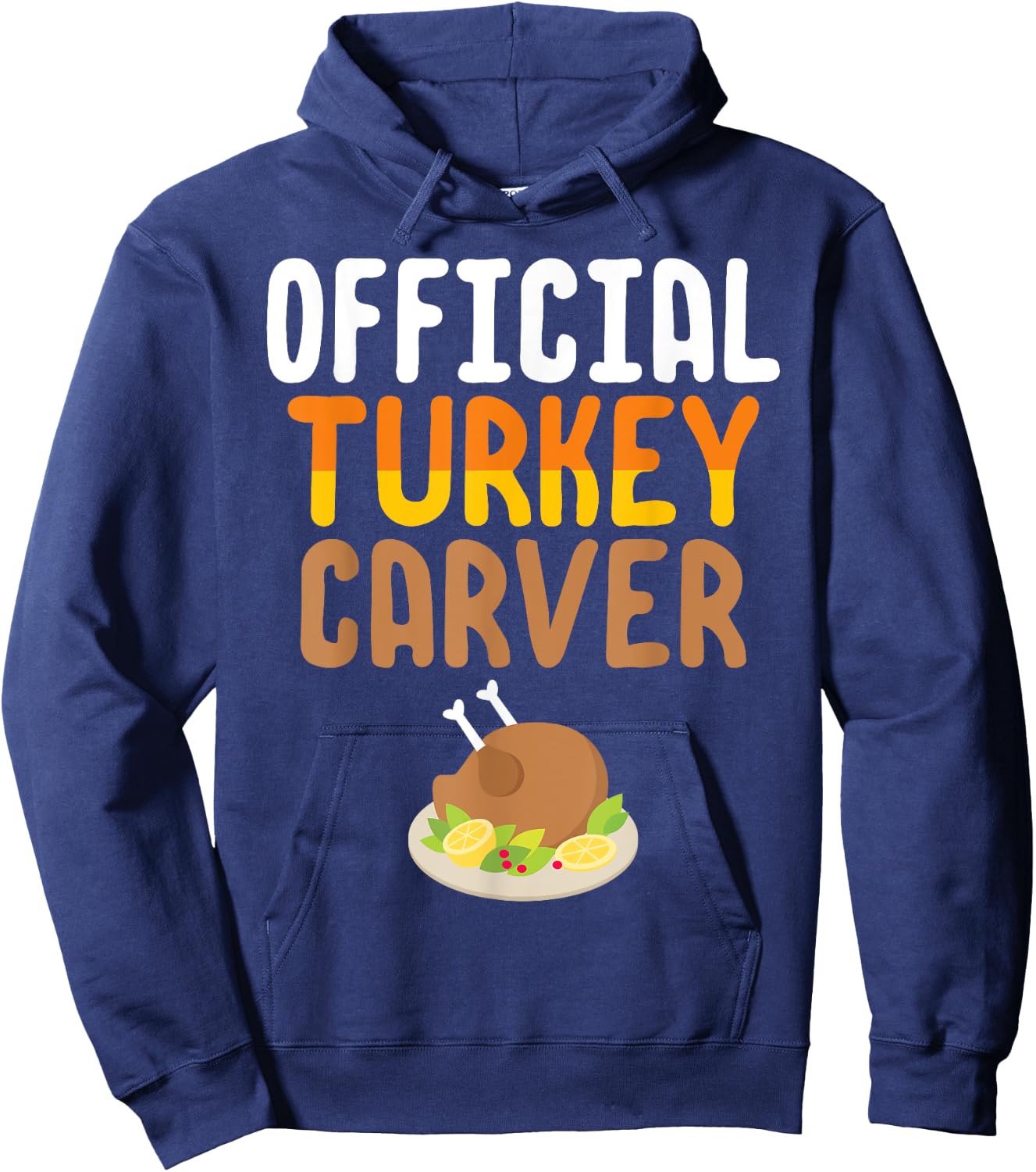 Official Turkey Carver Thanksgiving Meal Hoodie - Hoodie | Navy