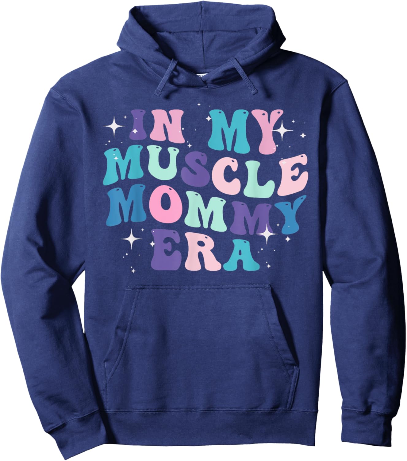 In My Muscle Mommy Era for Mama Hoodie - Hoodie | Navy