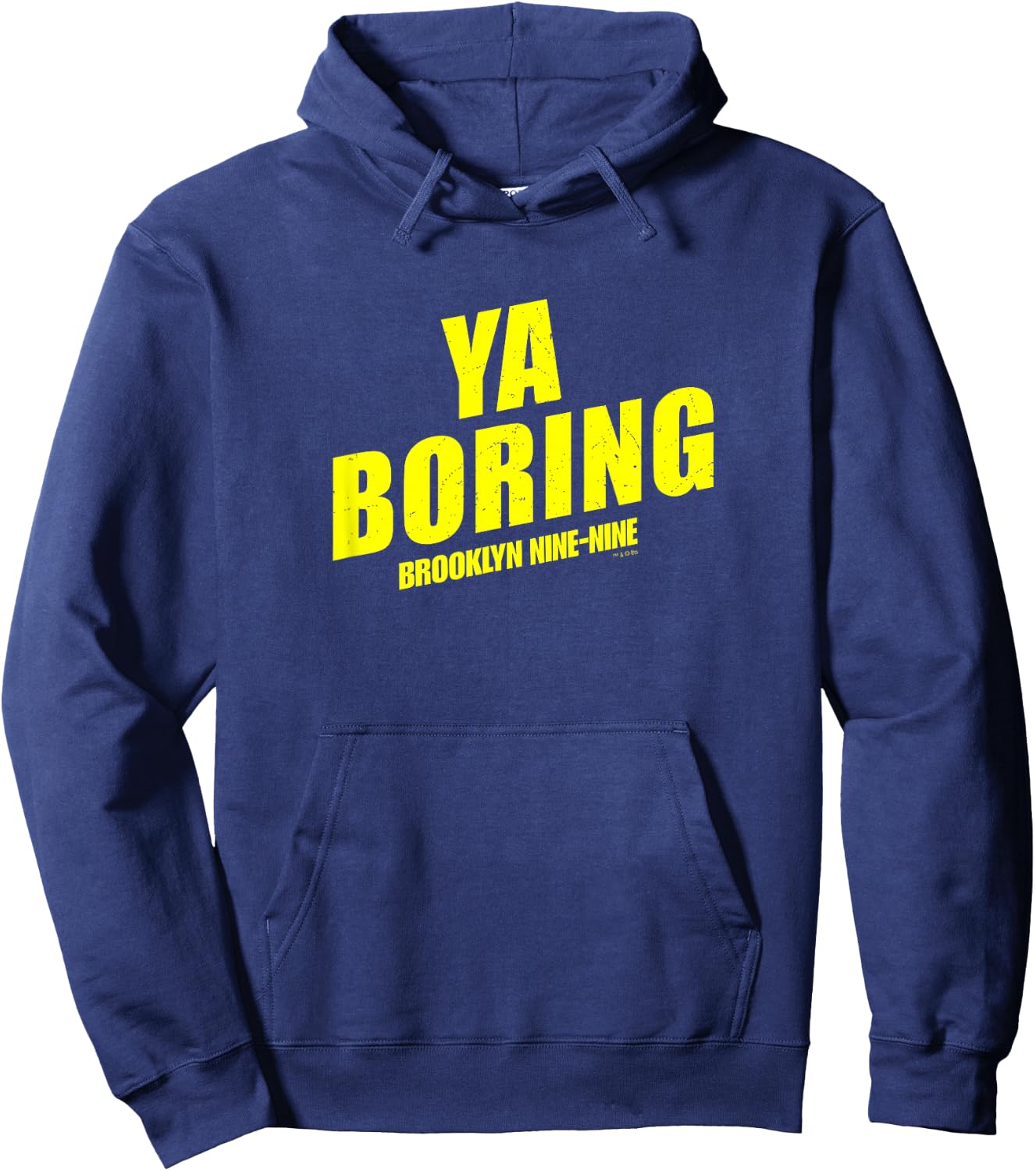 Brooklyn Nine-Nine Ya Boring Small Hoodie - Hoodie | Navy
