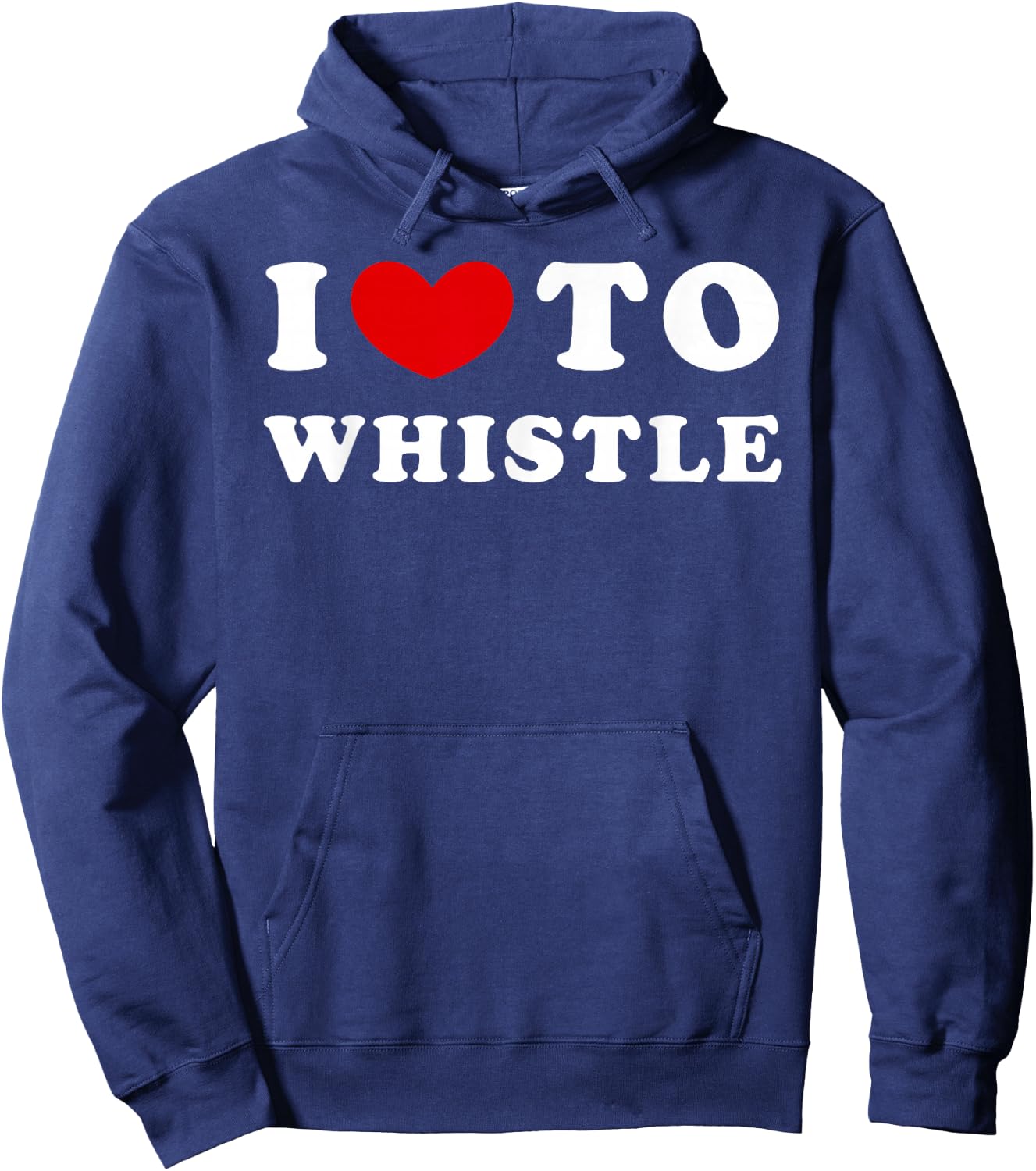 I Love To Whistle, I Heart To Whistle Hoodie - Hoodie | Navy