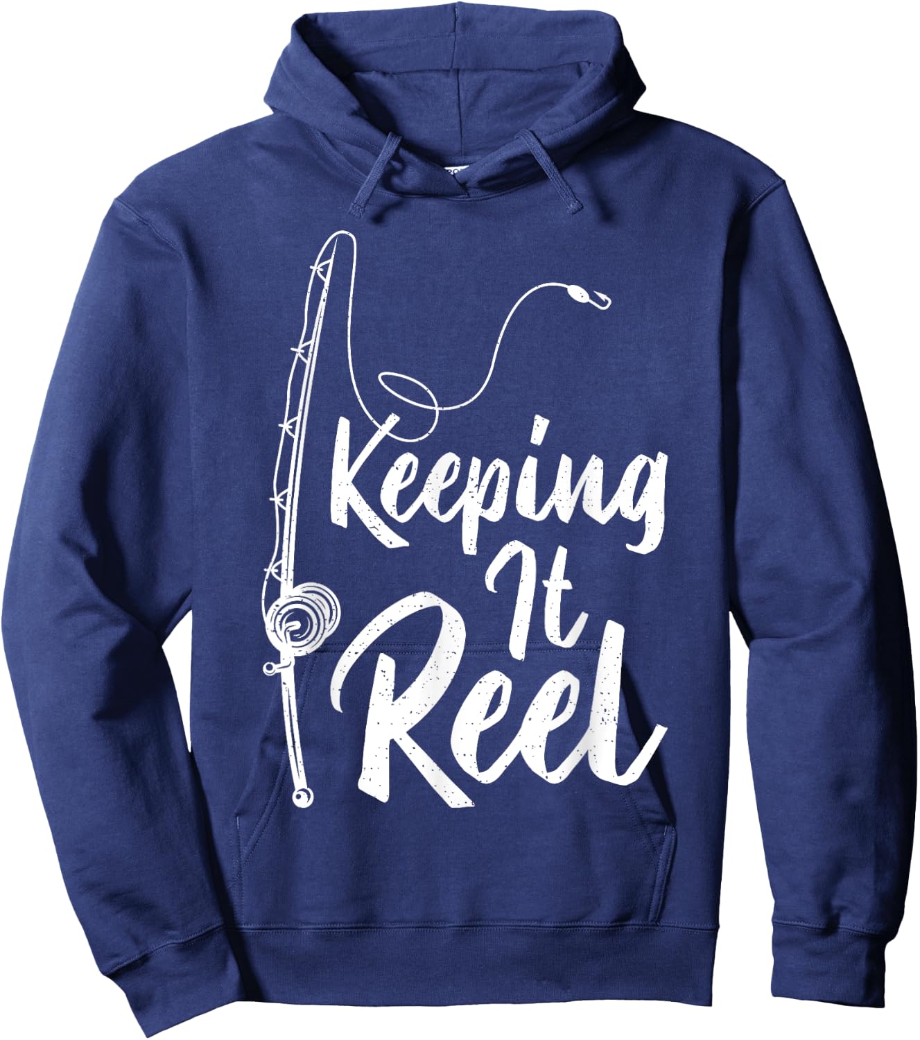 Fishing Pole Keeping it Reel Joke Funny Fish Hoodie - Hoodie | Navy