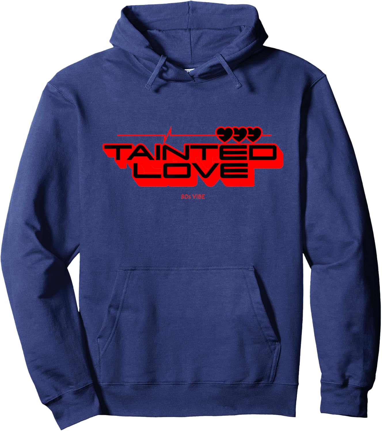Tainted Love Song Retro Vibes Hoodie - Hoodie | Navy