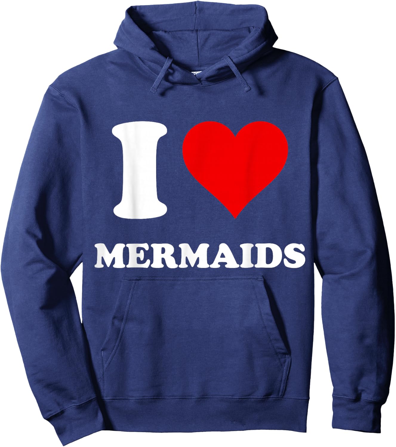I Heart Mermaids I Love Mermaids Hoodie - Hoodie | Navy