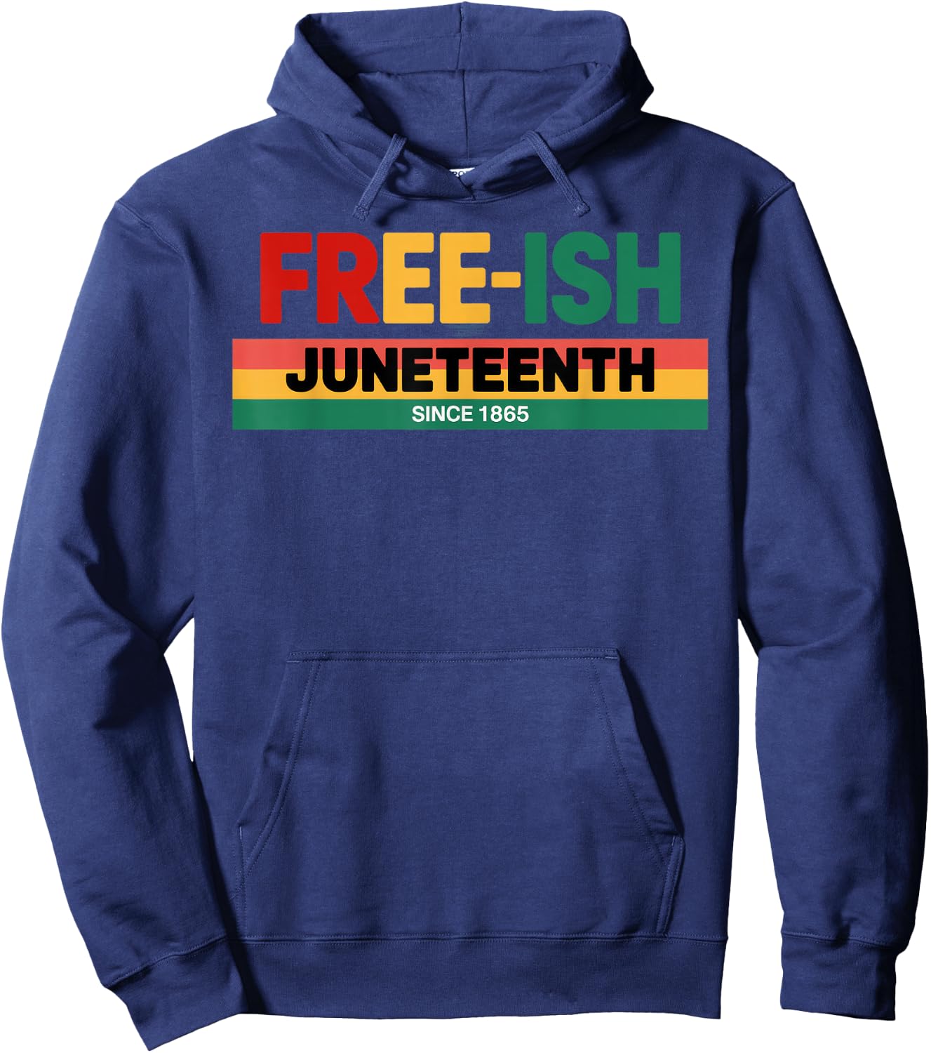 Free-ish since 1865 Juneteenth Hoodie - Hoodie | Navy