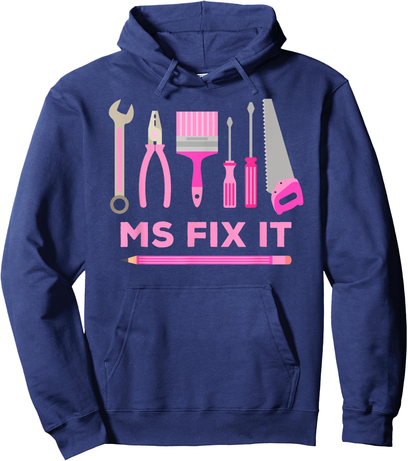 Ms Fix It Handy Women DIY Hoodie - Hoodie | Navy