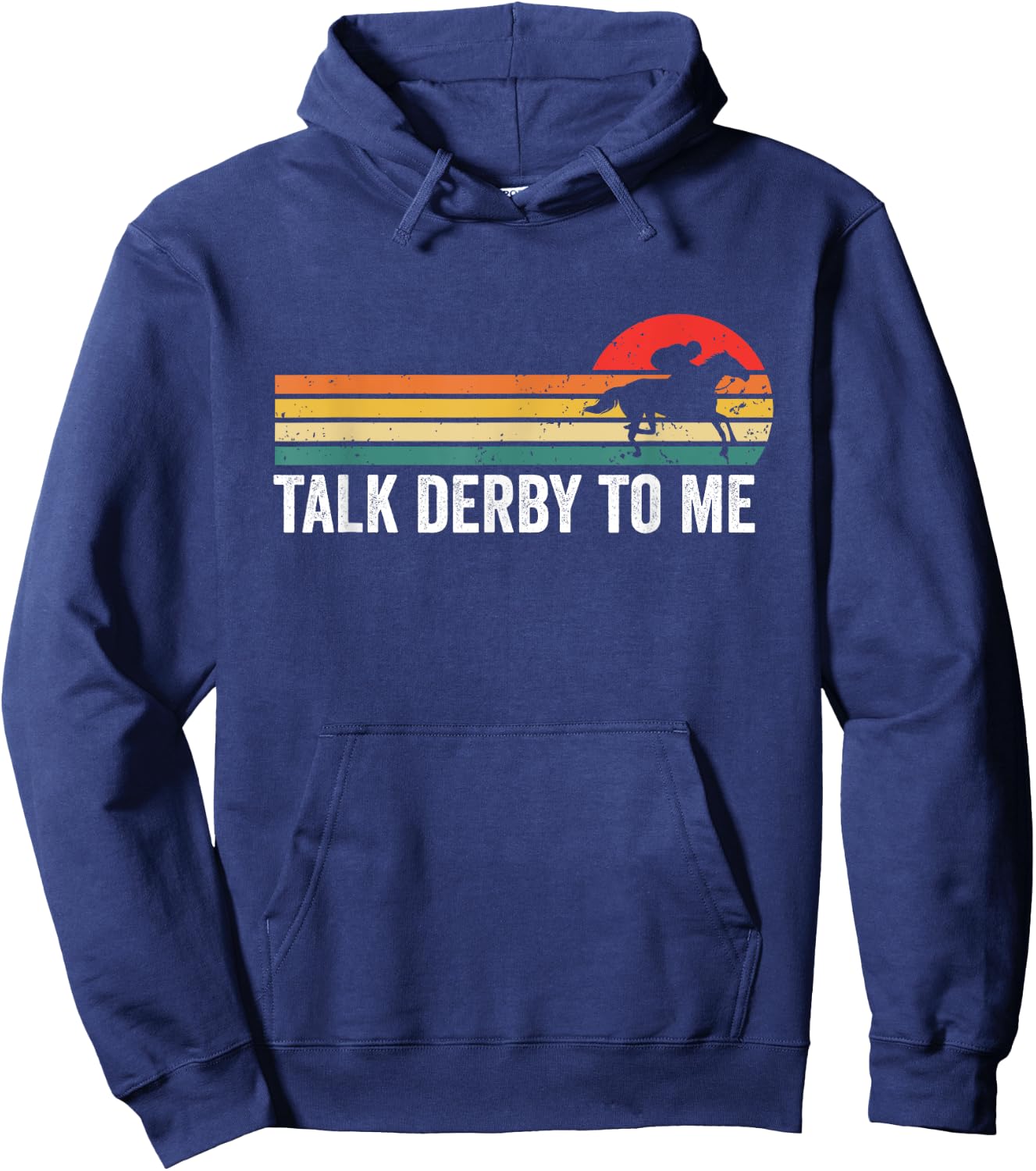 Talk Derby to Me Shirt Women Funny Horse Racing Hoodie - Hoodie | Navy