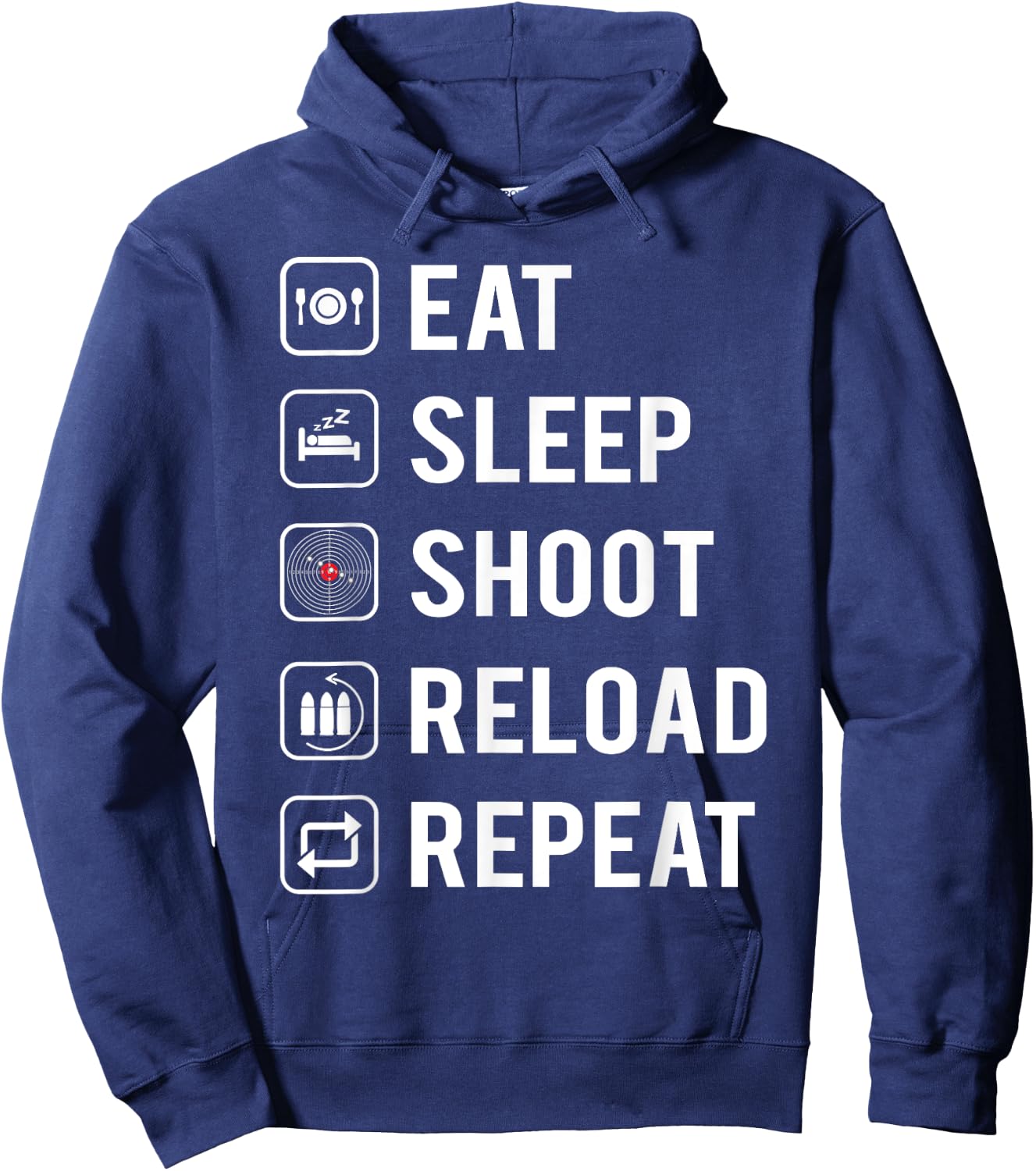 Eat Sleep Shoot Reload Repeat Hoodie - Hoodie | Navy