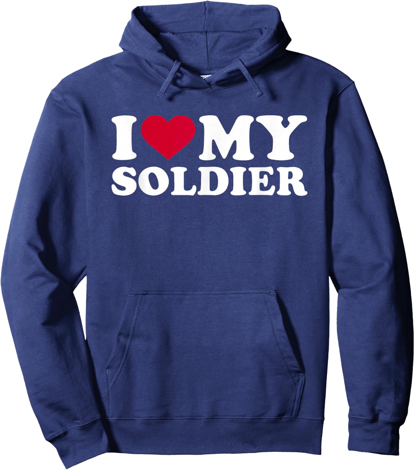 I Love My Soldiers Hoodie - Hoodie | Navy