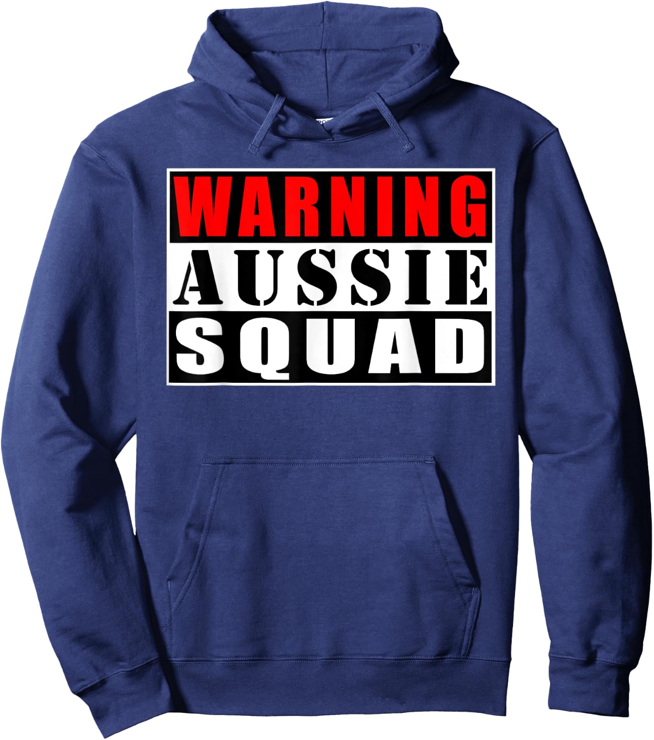Warning Aussie Squad Australia Kangaroo Funny Hoodie - Hoodie | Navy