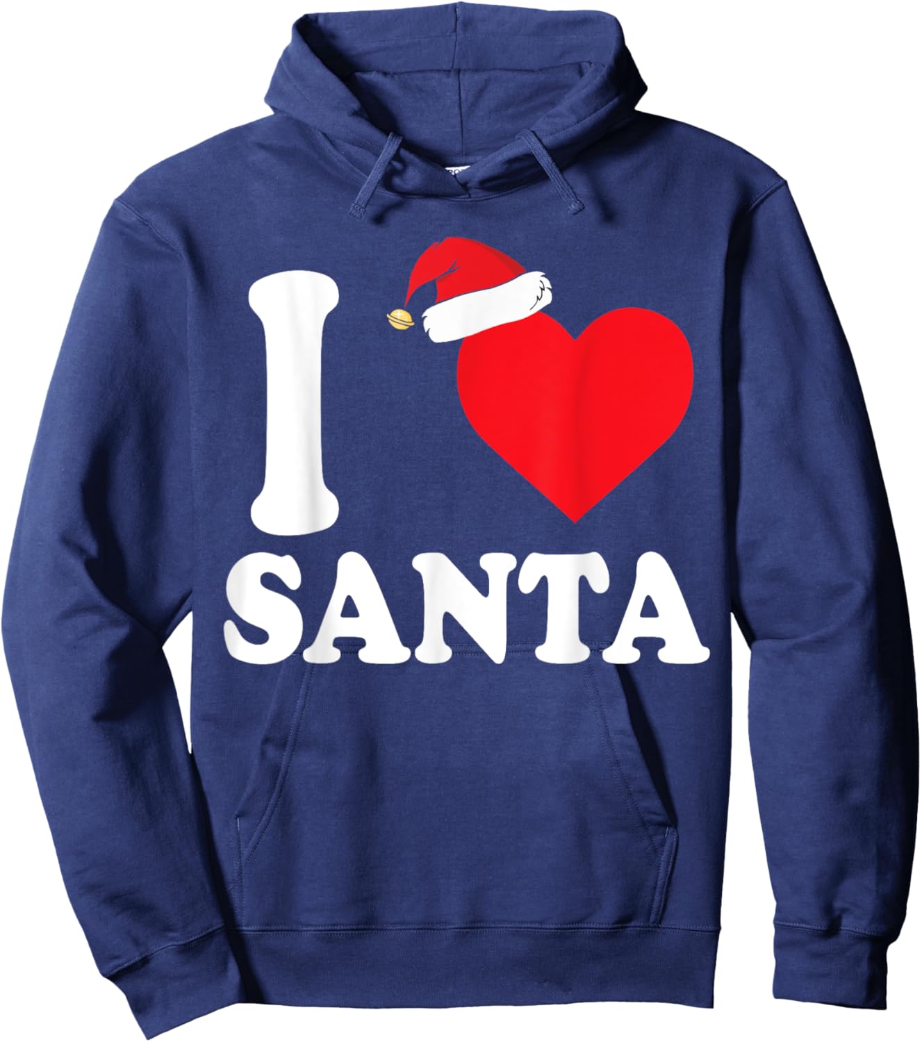 I Love Santa - Loving Christmas Shirt Hoodie - Hoodie | Navy