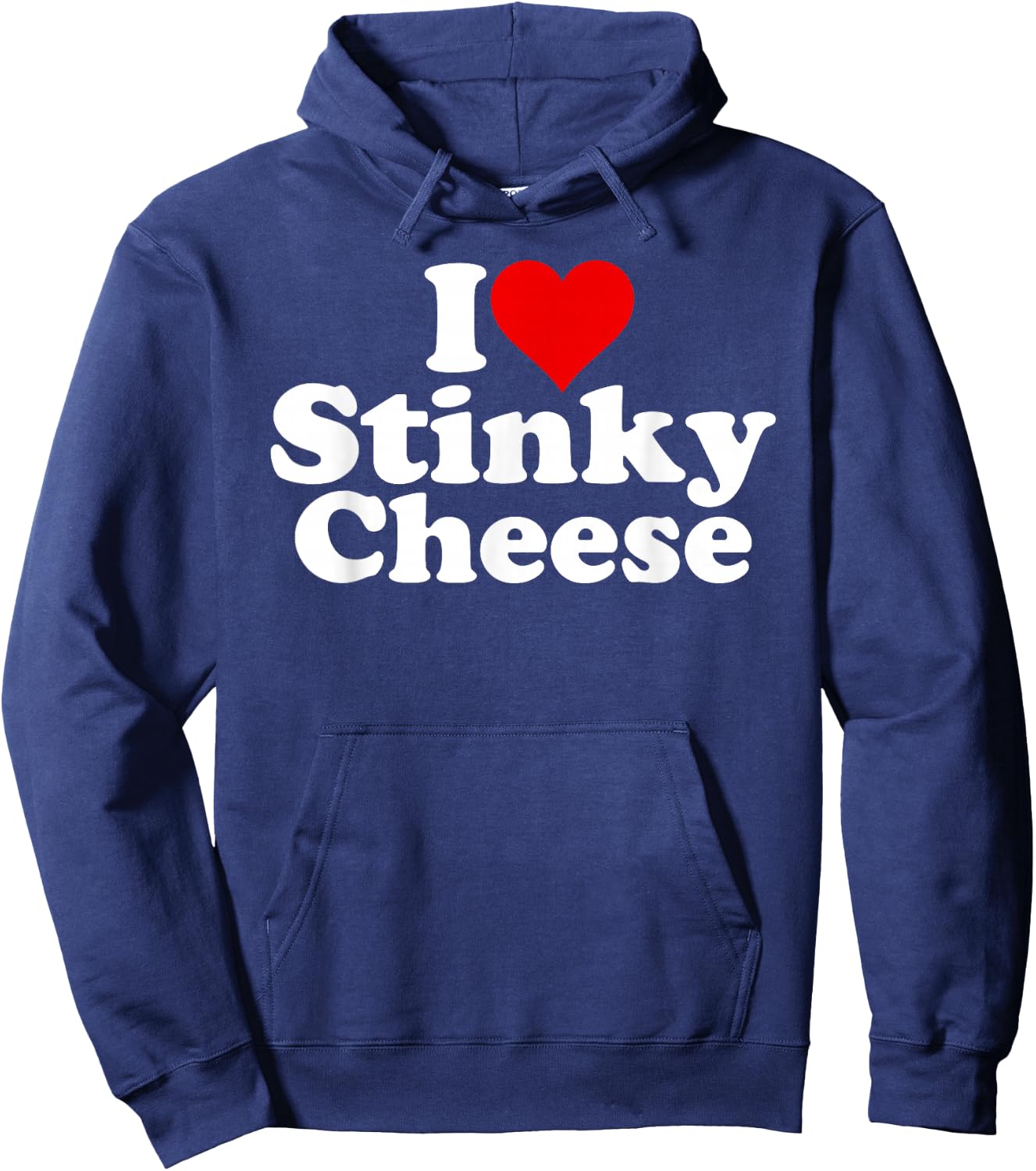 I Love Heart Stinky Cheese Hoodie - Hoodie | Navy