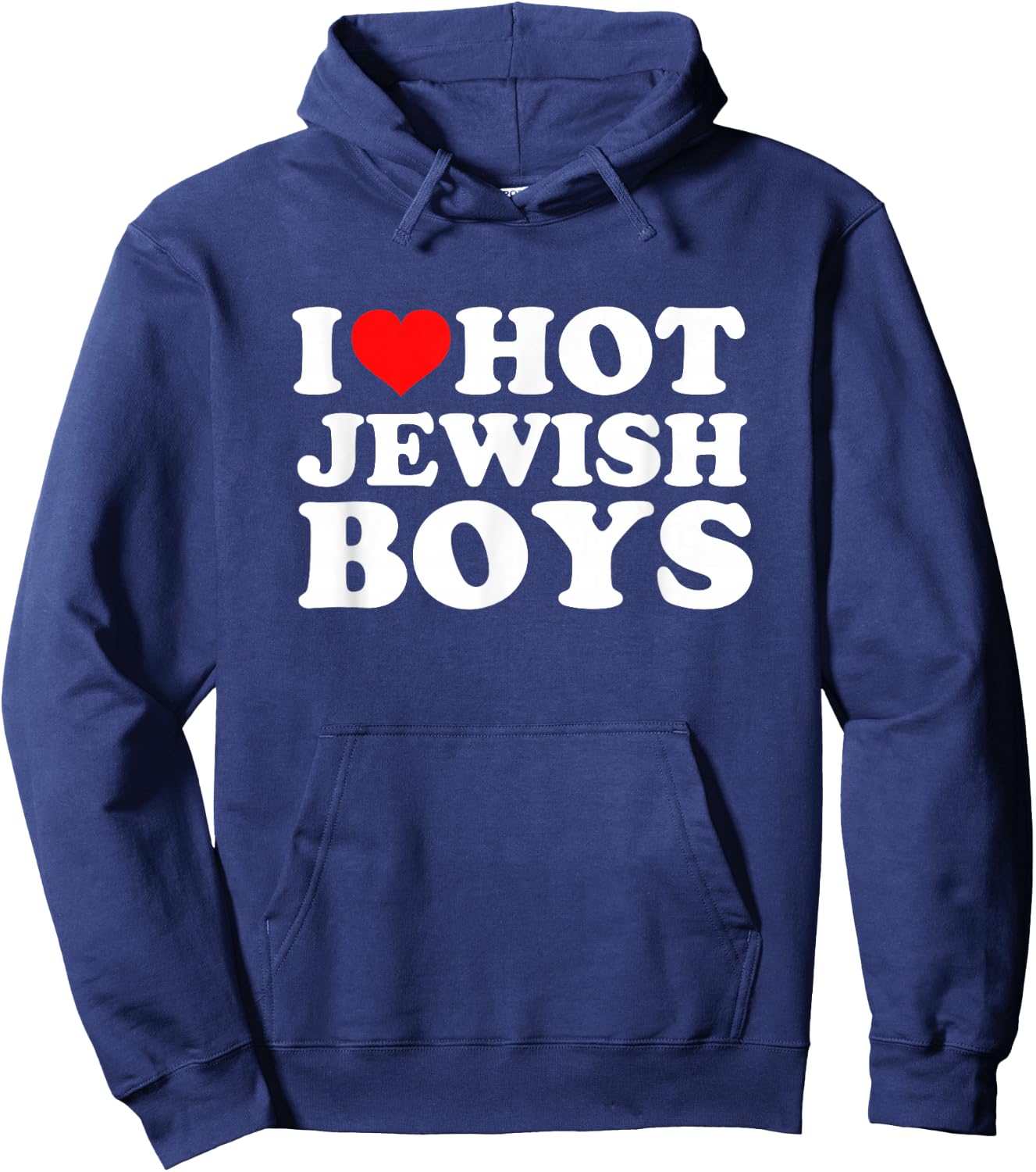 I Love Hot Jewish Boys Hoodie - Hoodie | Navy