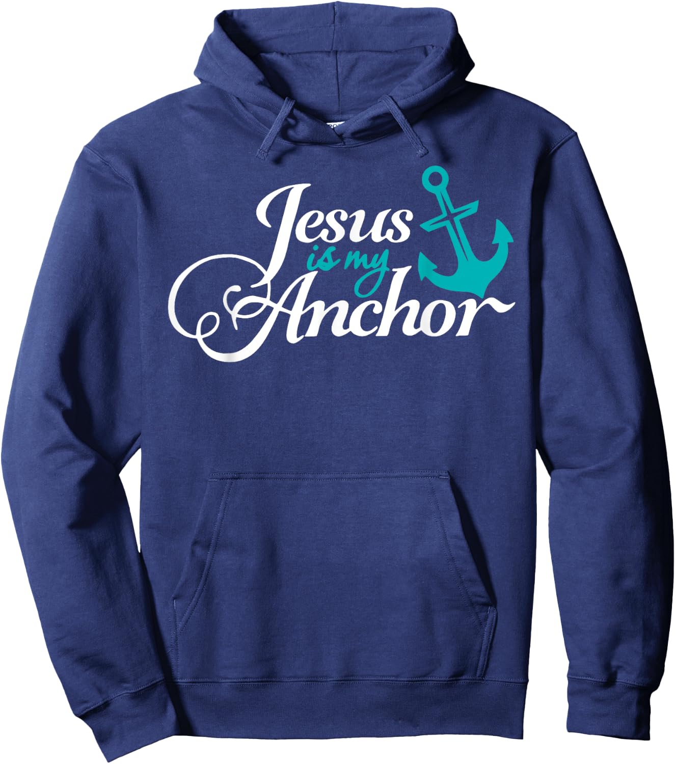 Jesus Is My Anchor Nautical Christian Themed Hoodie - Hoodie | Navy