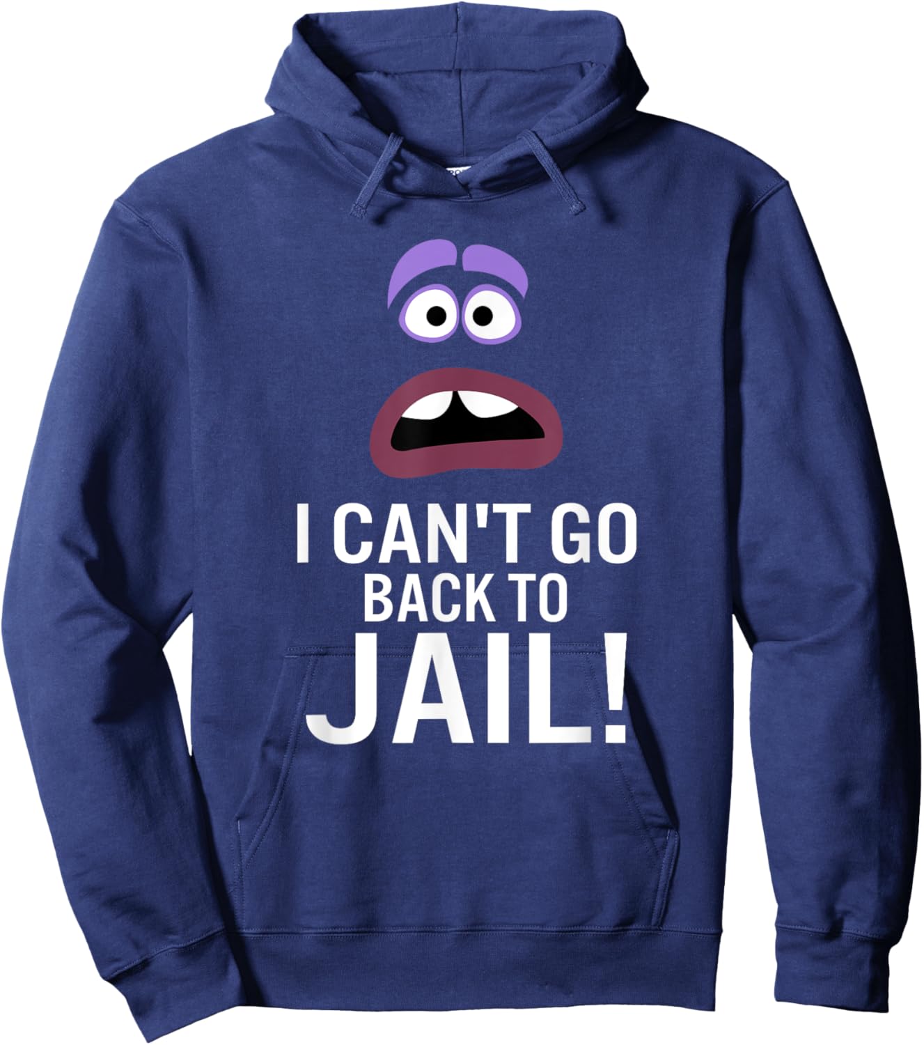 I Can't Go Back To Jail Hoodie - Hoodie | Navy