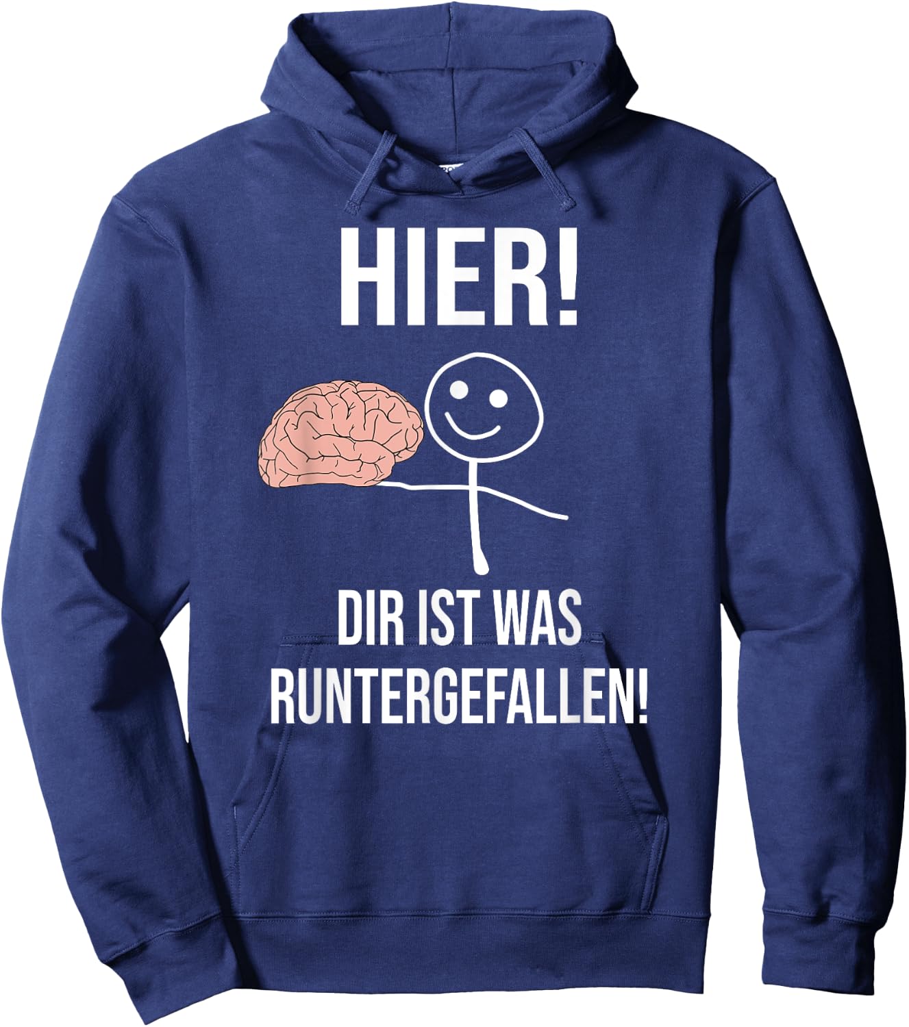 "Hier ist was runtergefallen!" Funny , black Hoodie - Hoodie | Navy