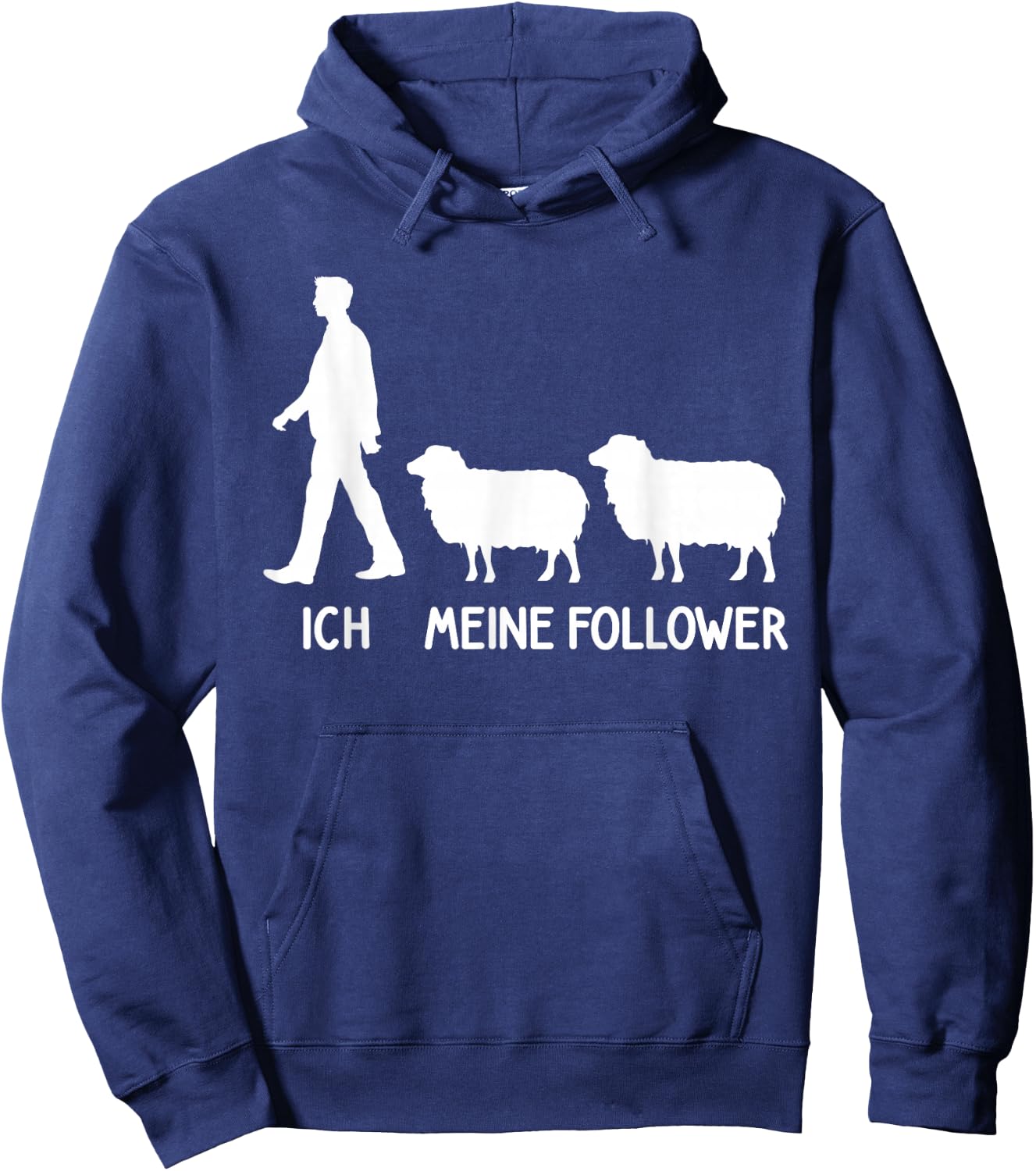 Lustiges Landwirt Bauer Schaf Hirte Sheep Kostüm Ich Meine Follower Sheep Breeder Lover Sheep Saying Black Small EU Small Regular M Hoodie - Hoodie | Navy