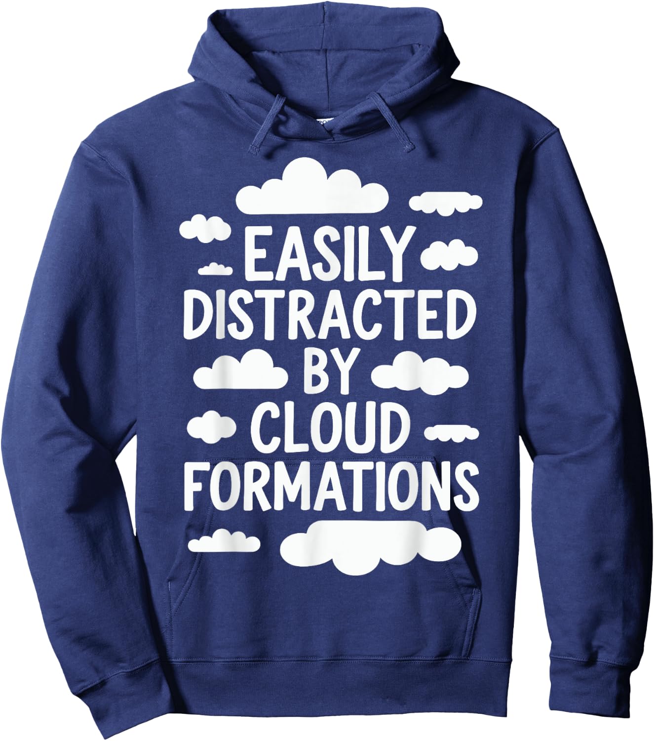 Easily Distracted By Cloud Formations Hoodie - Hoodie | Navy