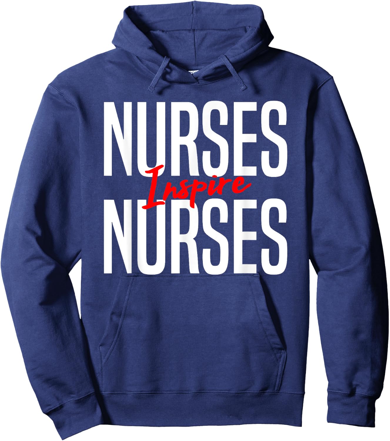 Nurses Inspire Nurses-Nurse Appreciation Gift Hoodie - Hoodie | Navy