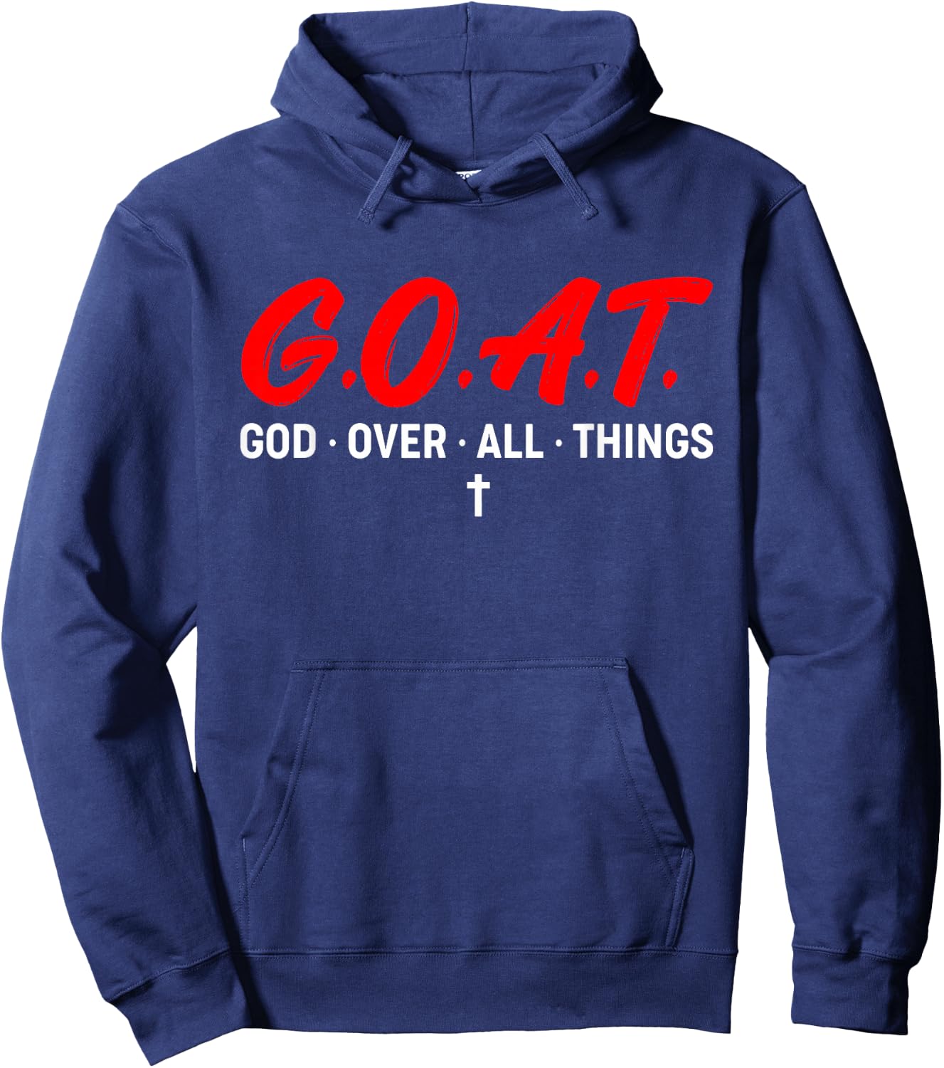 G.O.A.T. God Over All Things Funny Apparel Hoodie - Hoodie | Navy
