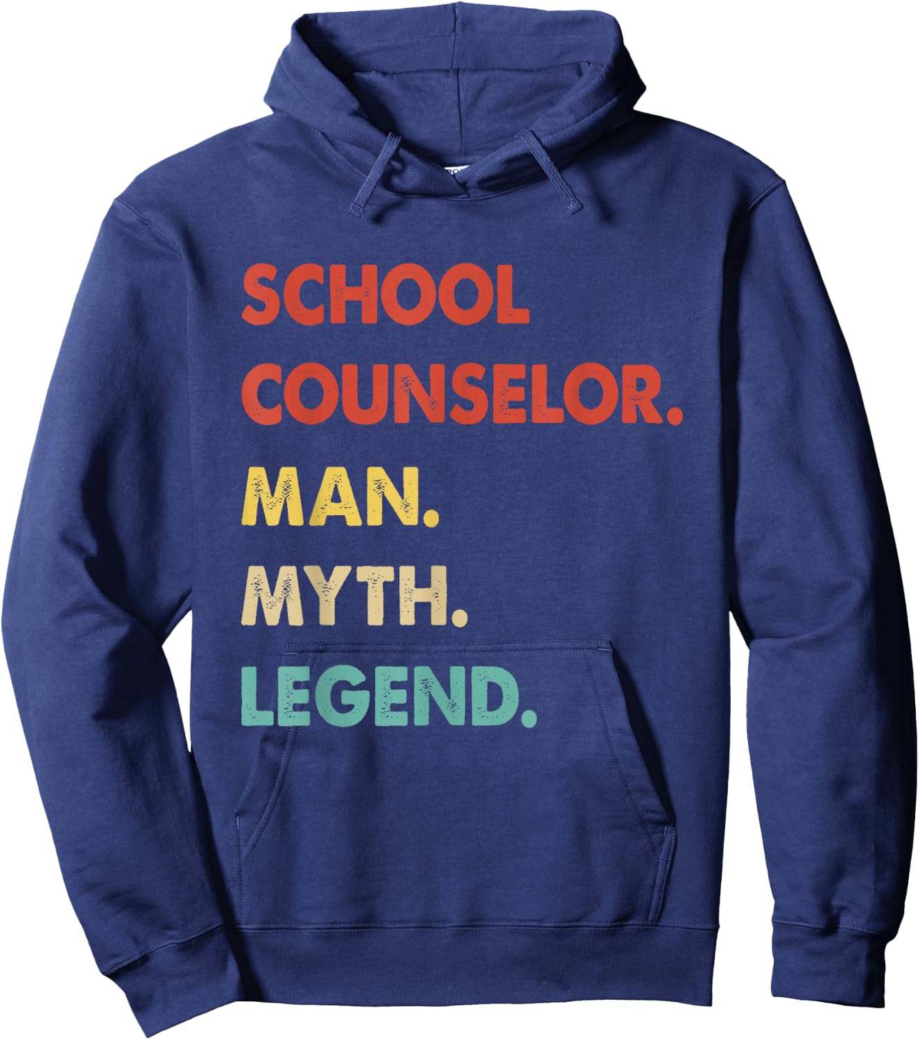 School Counselor Man Myth Legend Hoodie - Hoodie | Navy