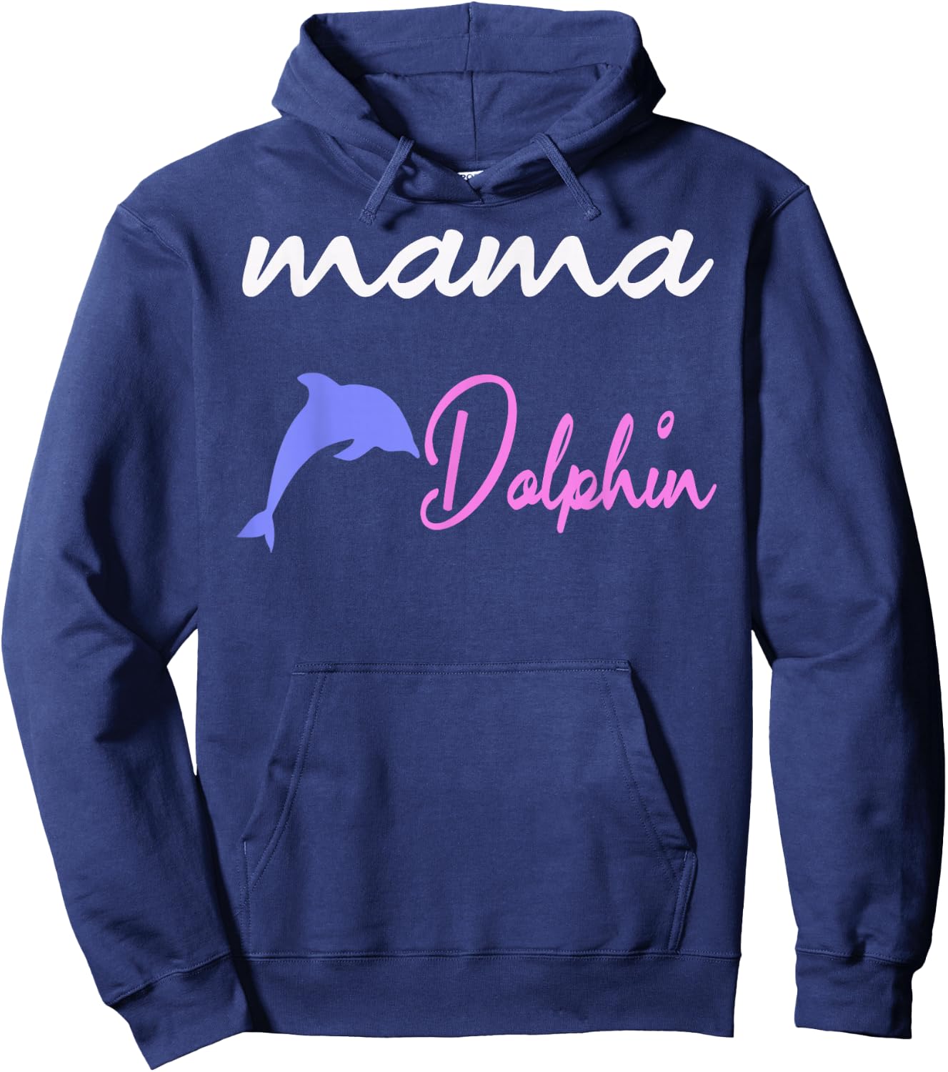 Mama dolphin mom cute dolphins Mothers Day Hoodie - Hoodie | Navy