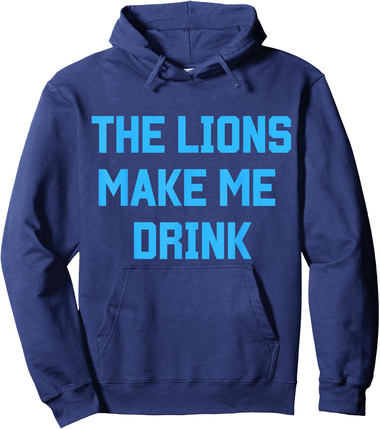 The Lions Make Me Drink Hoodie - Hoodie | Navy