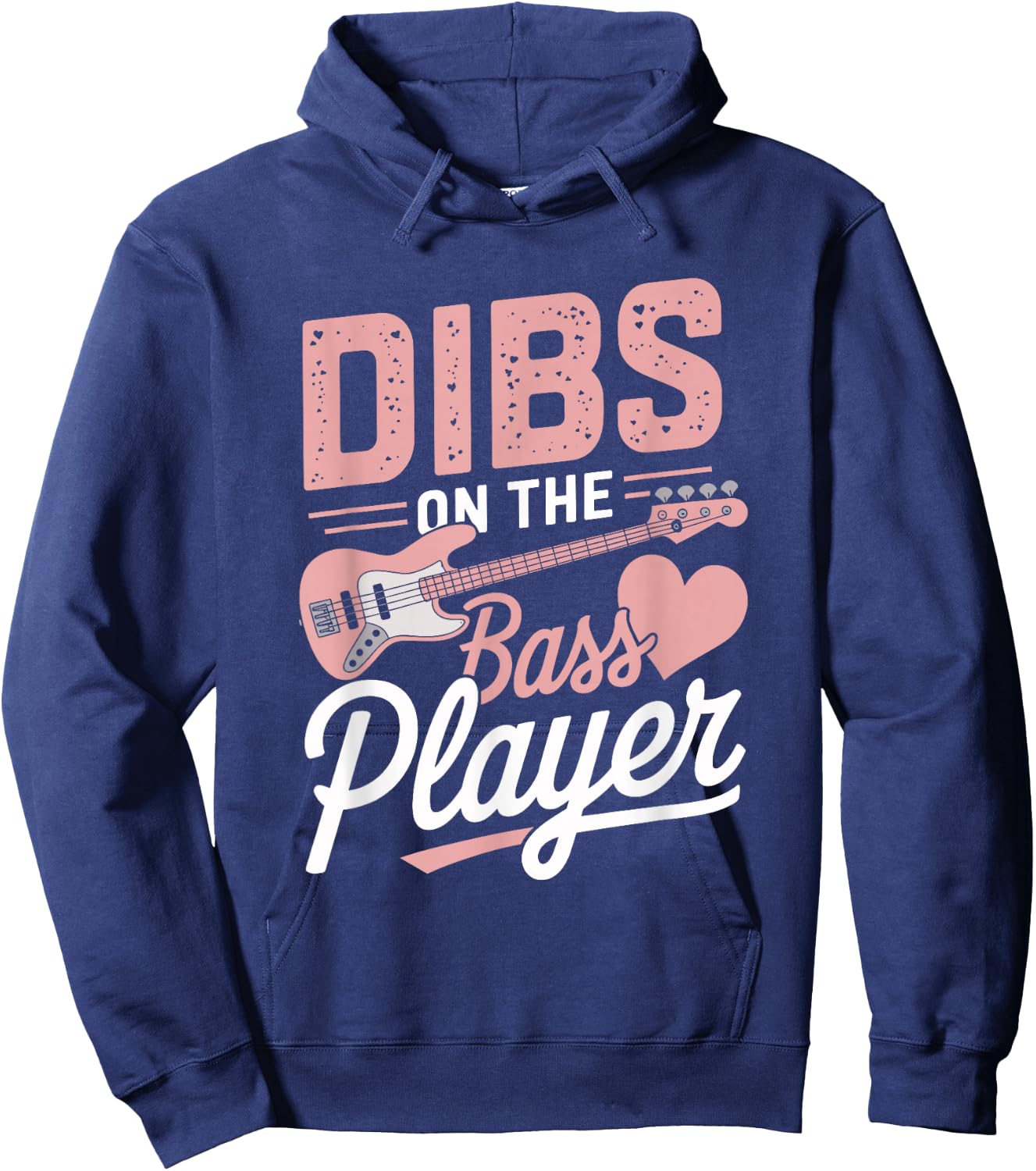 Dibs On The Bassist Dibs On The Bass Player Hoodie - Hoodie | Navy