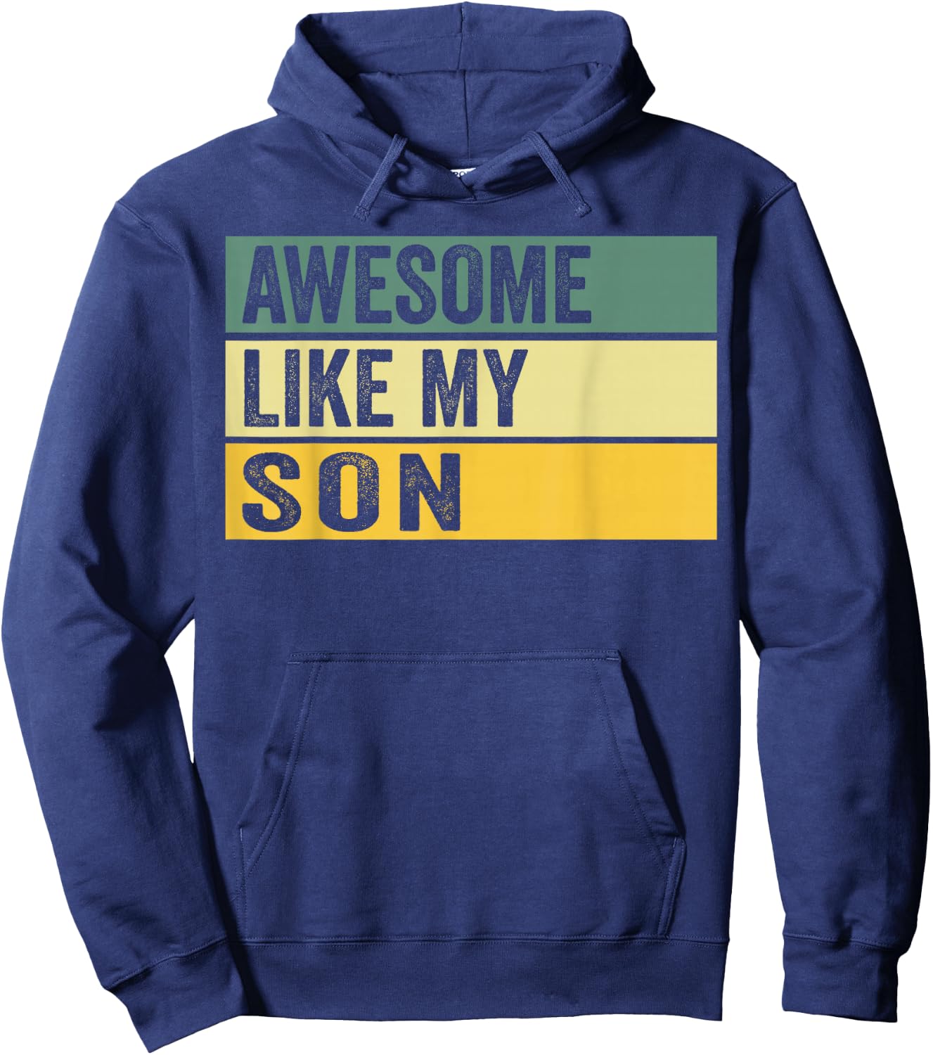 Awesome Like My Son Distressed Graphic Hoodie - Hoodie | Navy