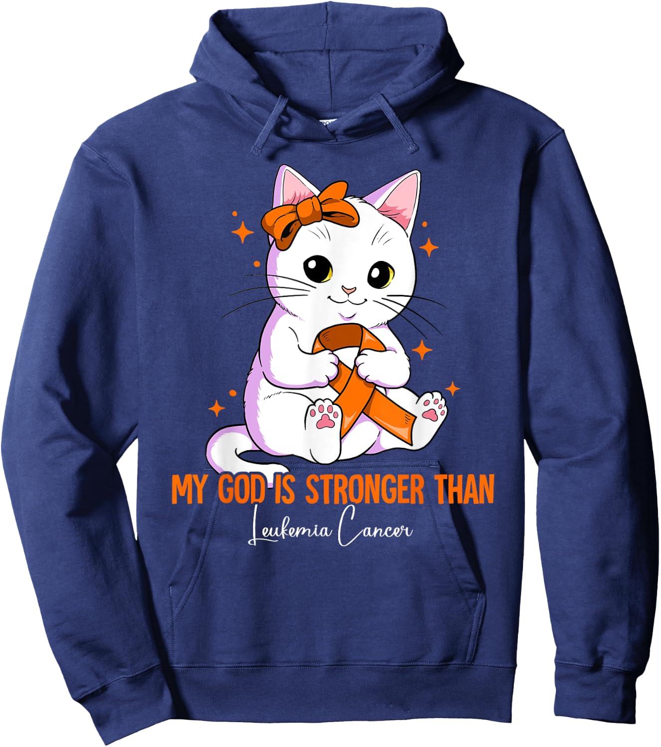 My God Is Stronger Than Leukemia Awareness Hoodie - Hoodie | Navy
