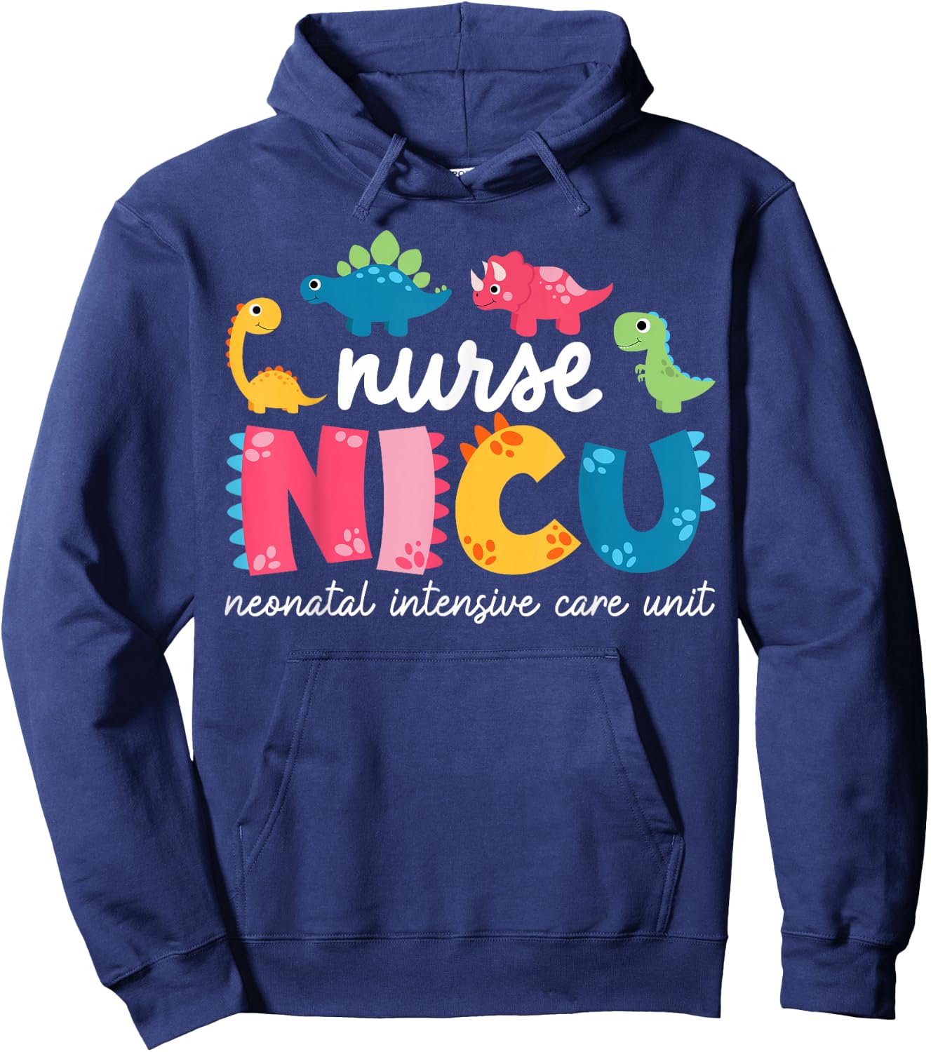 NICU Nurse Neonatal Itensive Care Unit Nursing Hoodie - Hoodie | Navy