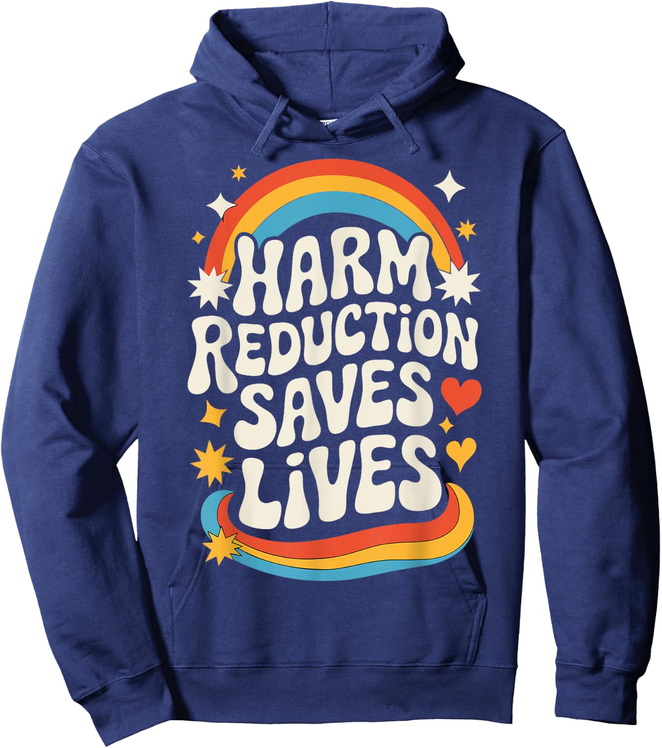 Harm Reduction Saves Lives Hoodie - Hoodie | Navy