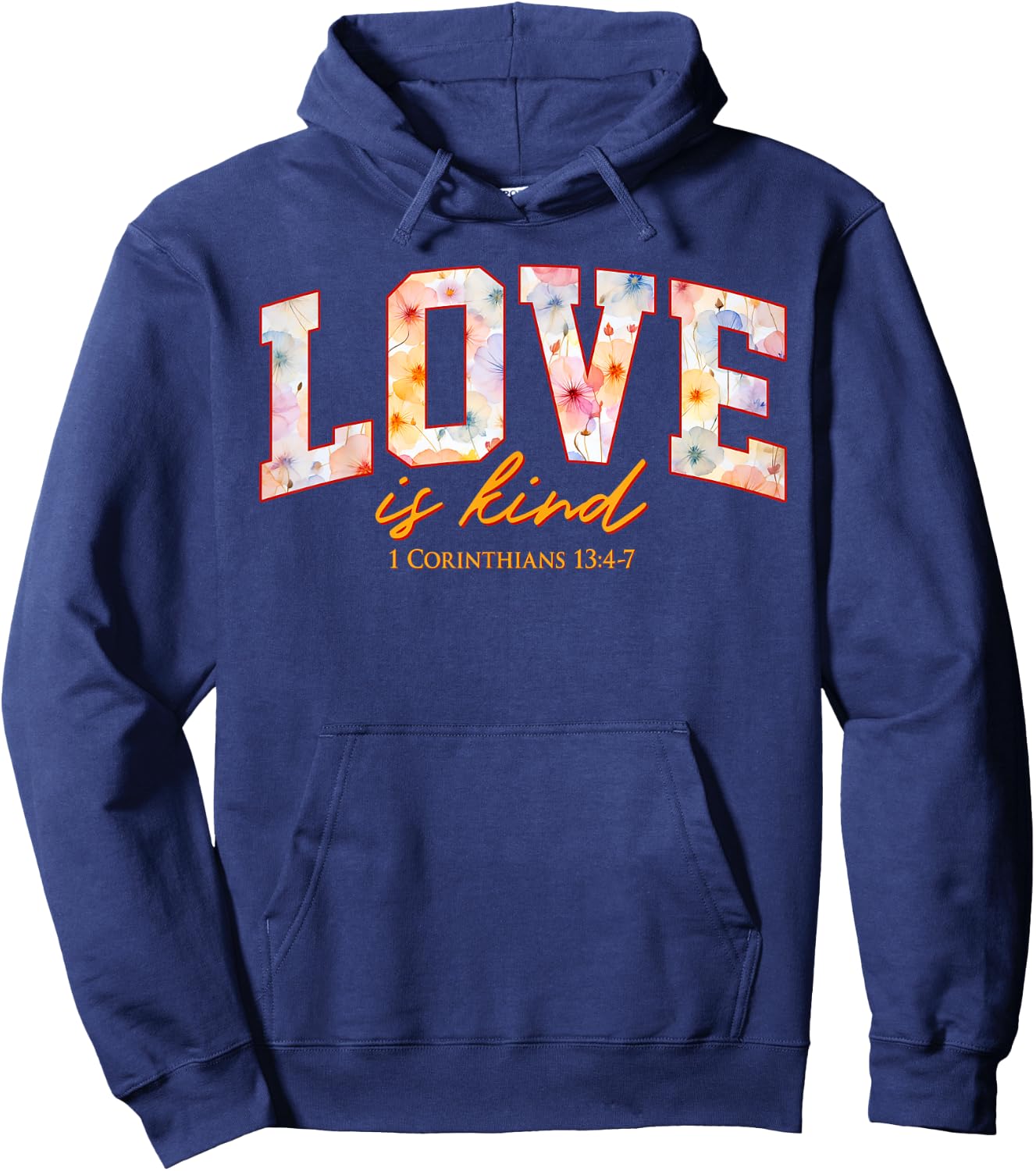 Love is Kind Made for More Style Hoodie - Hoodie | Navy