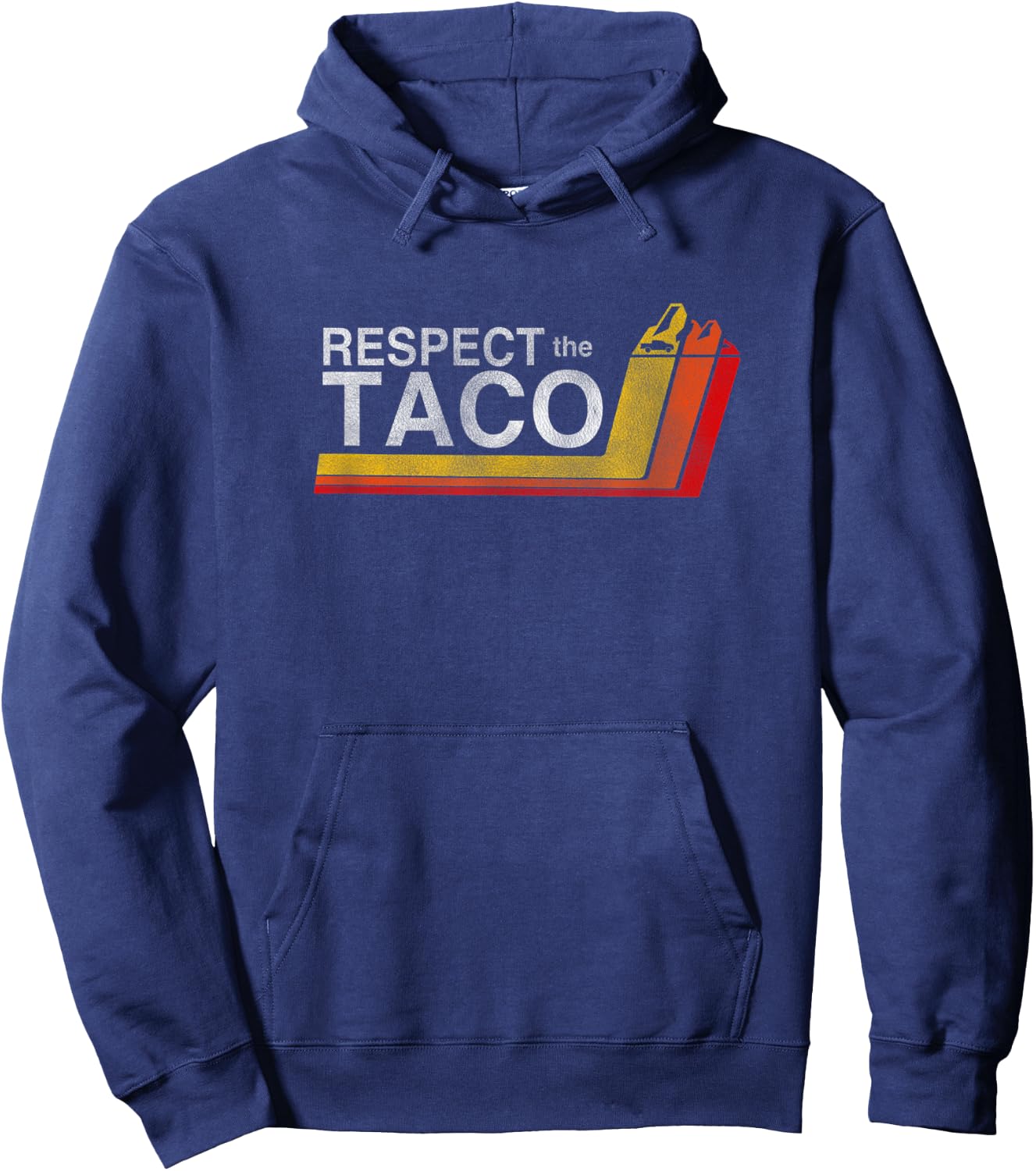 Respect the Taco Funny Truck Lover Hoodie - Hoodie | Navy