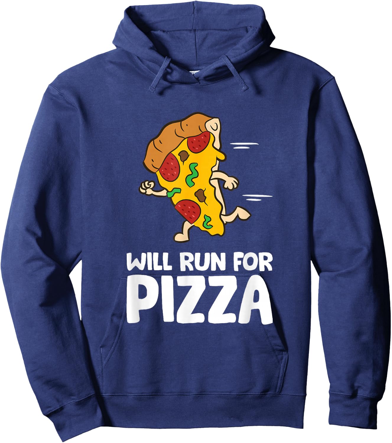 Will Run For Pizza Funny Pizza Running Hoodie - Hoodie | Navy