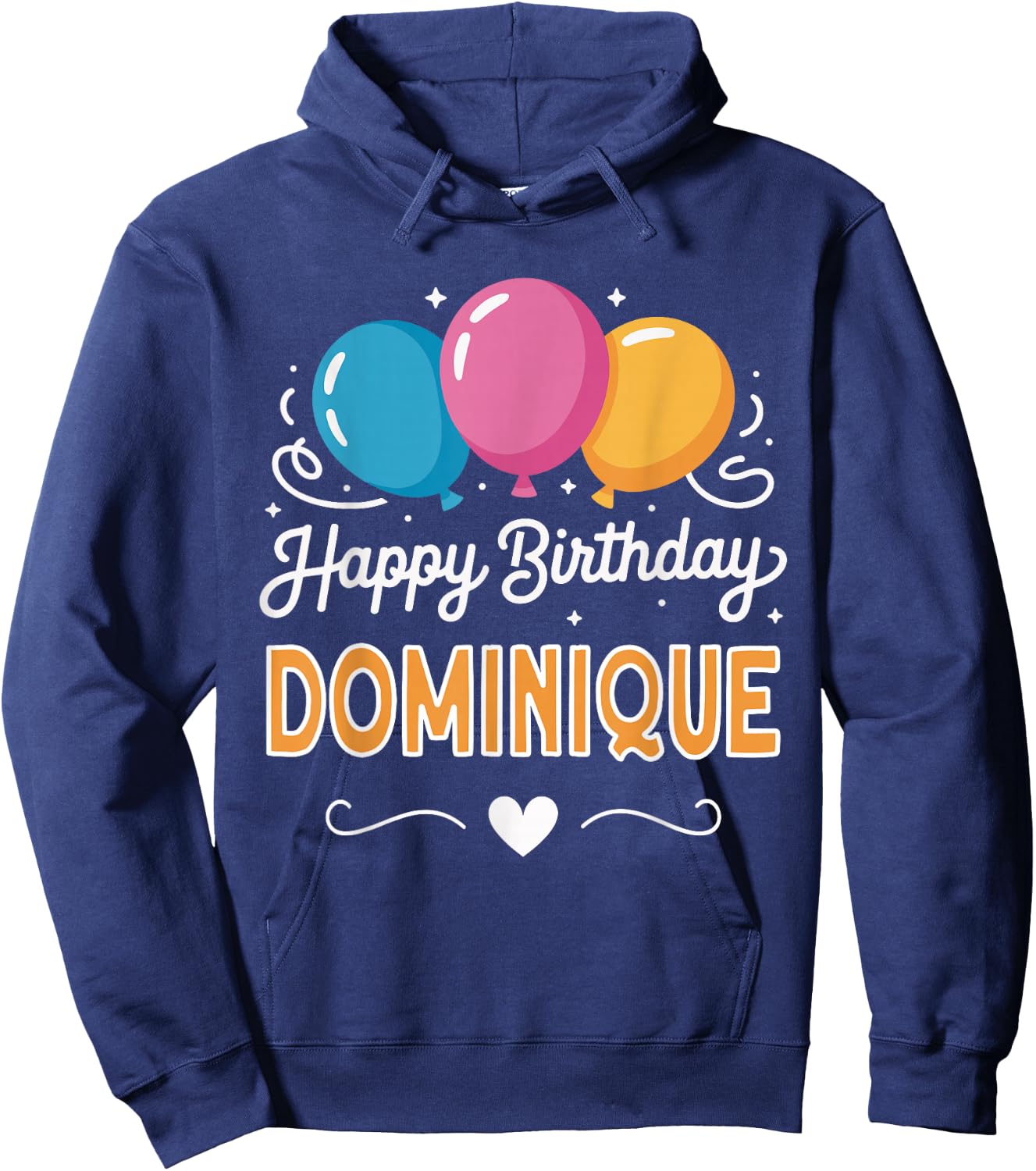 Happy Birthday Dominique Hoodie - Hoodie | Navy
