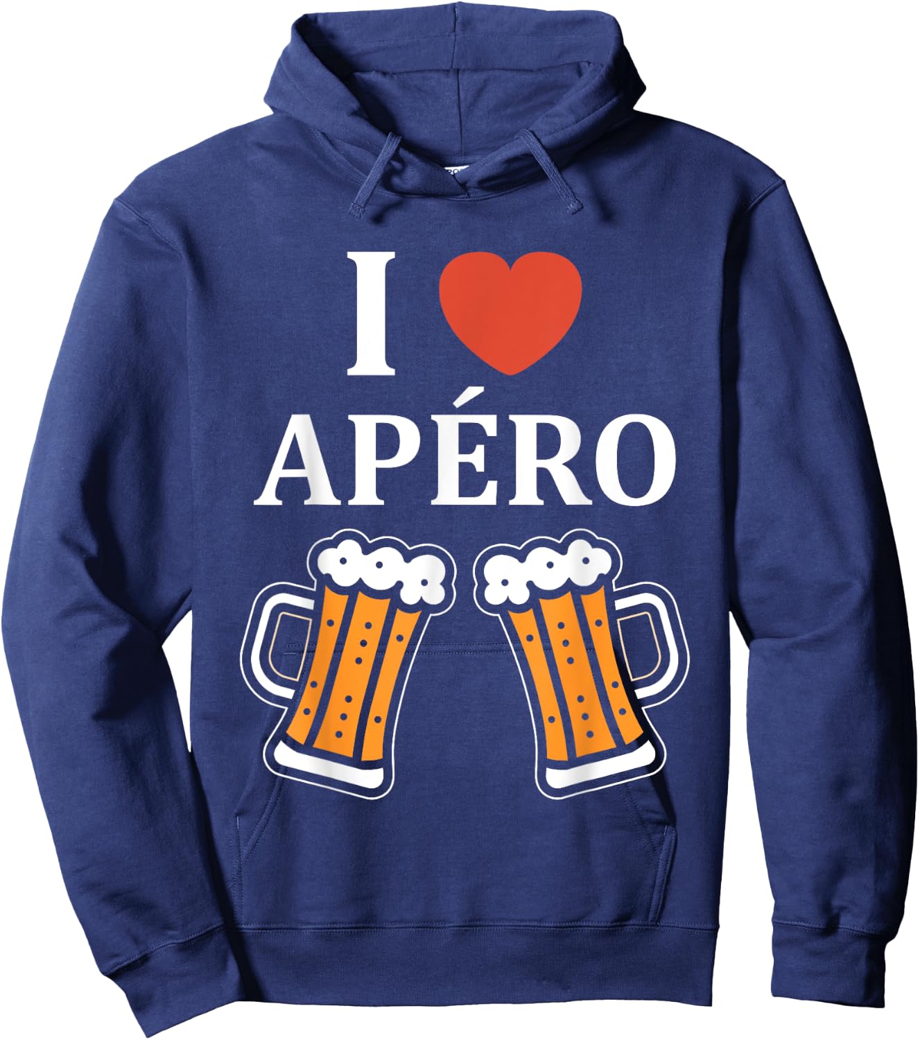 Funny Quote Aperitif Funny Love I Love Aperitif Hoodie - Hoodie | Navy