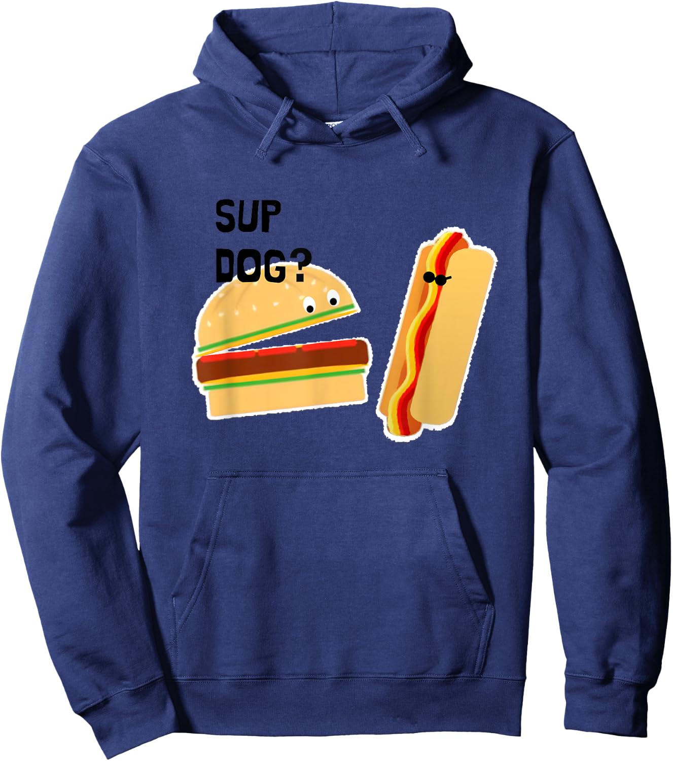 Burger and Hot Dog Funny Sup Dog? Hoodie - Hoodie | Navy